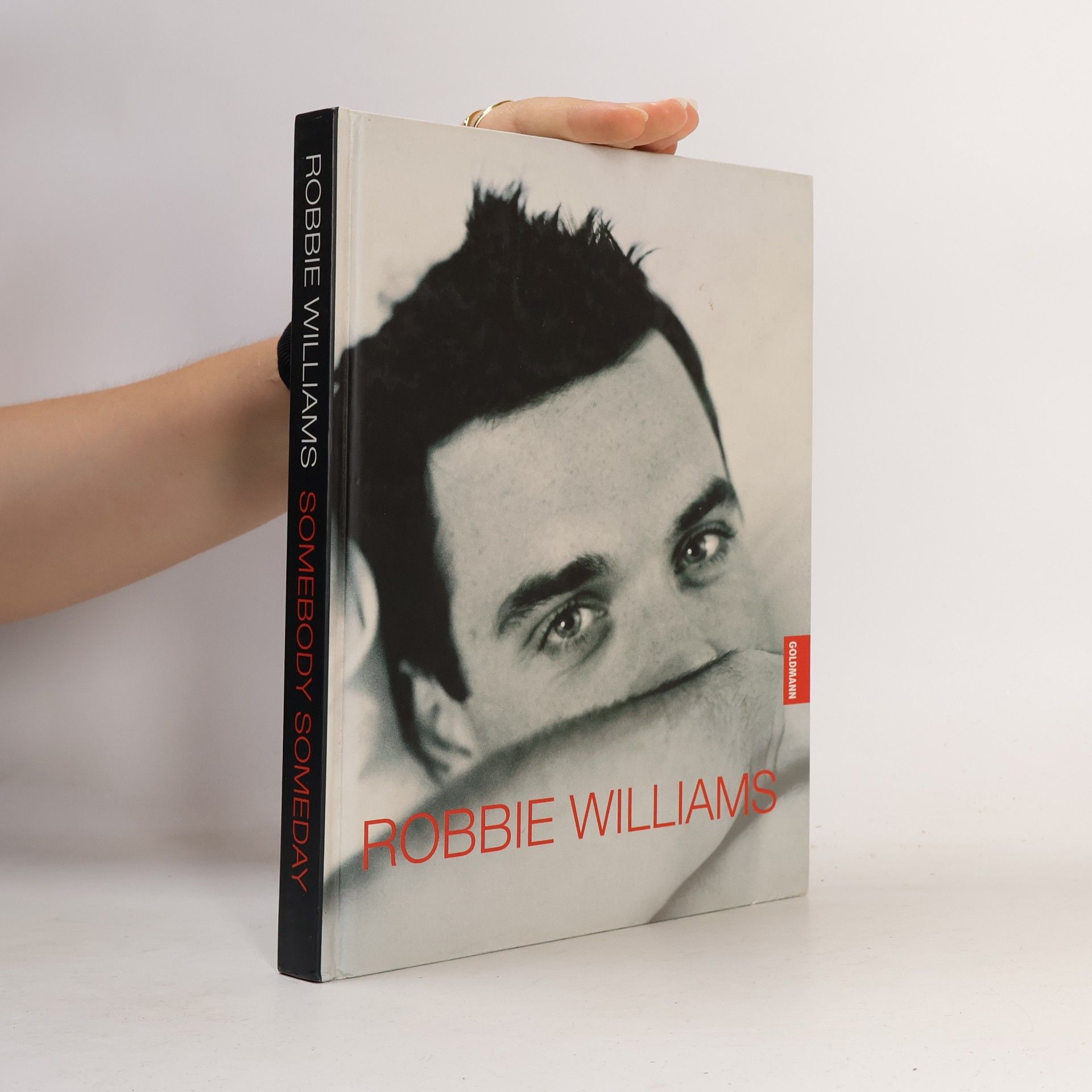 Mark McCrum Robbie Williams. Somebody Someday