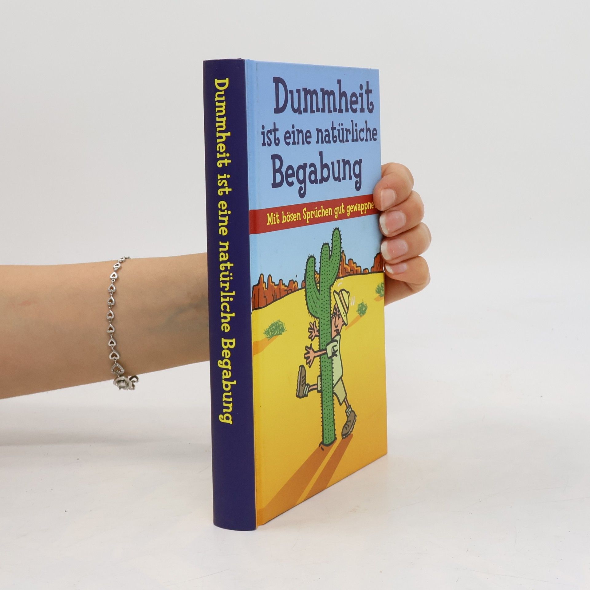Collectif d'auteurs Dummheit ist eine natürliche Begabung