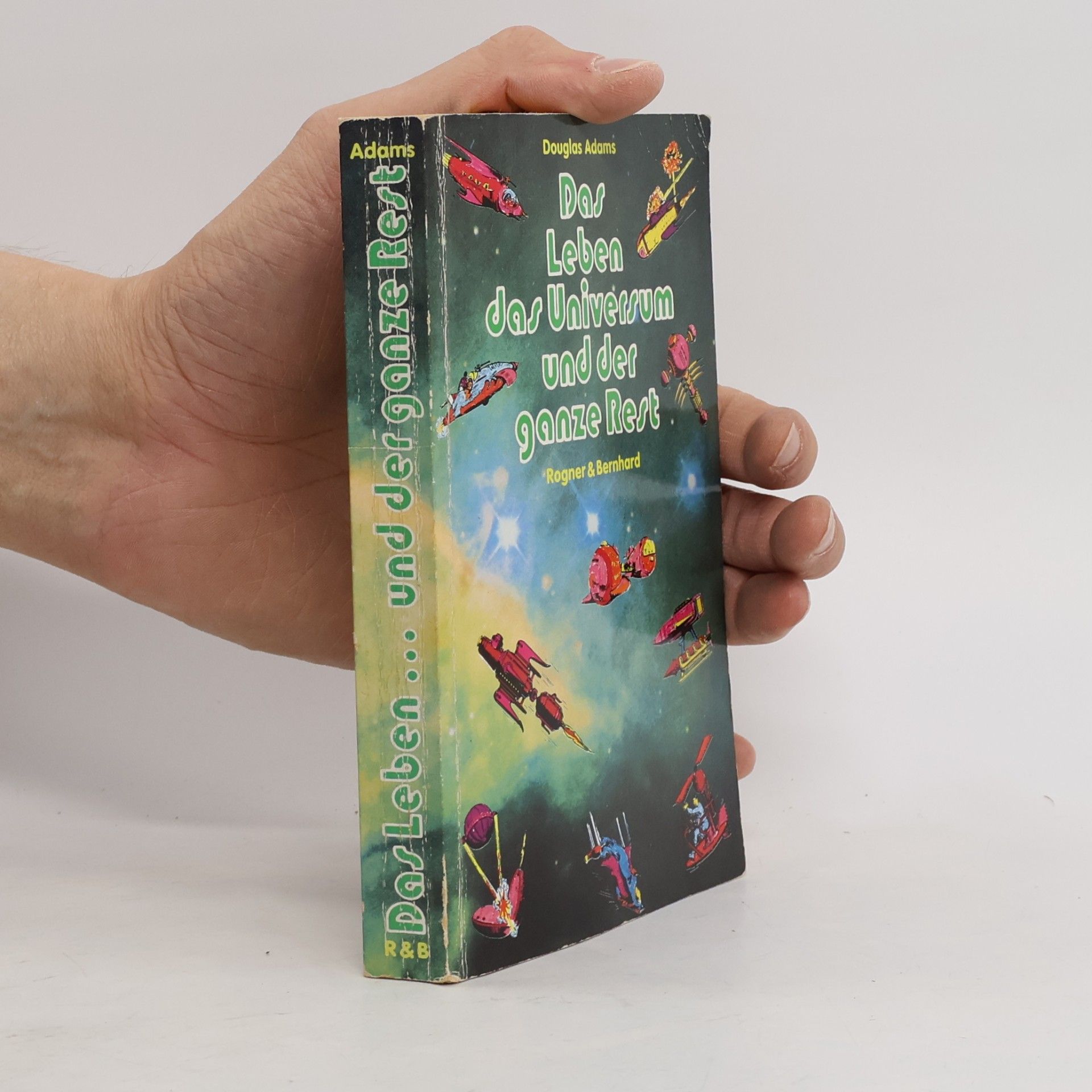 Douglas Adams Das Leben, das Universum und der ganze Rest