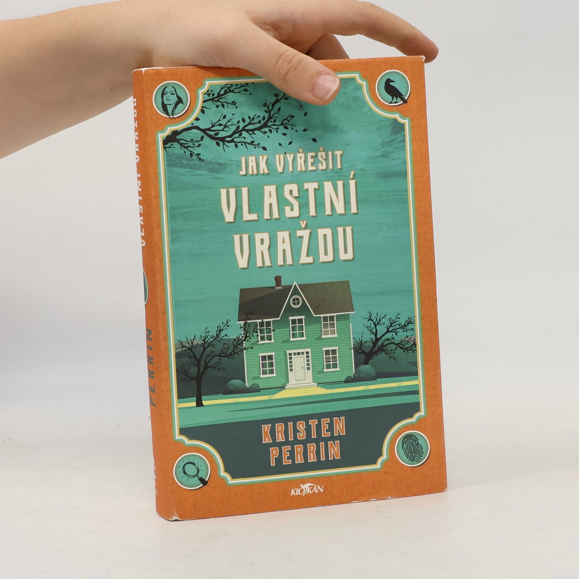Kristen Perrin Jak vyřešit vlastní vraždu