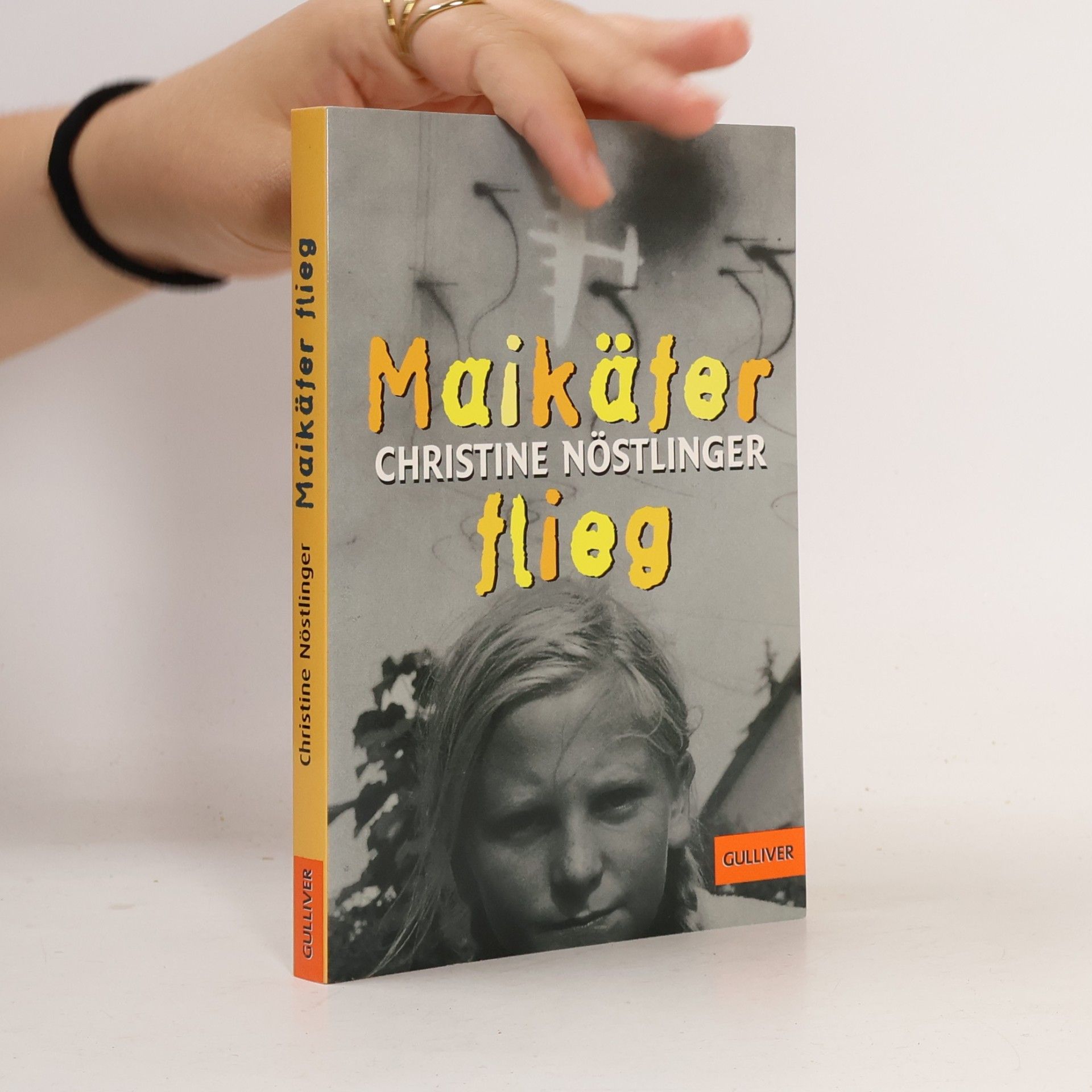 Christine Nöstlinger Maikäfer, flieg!