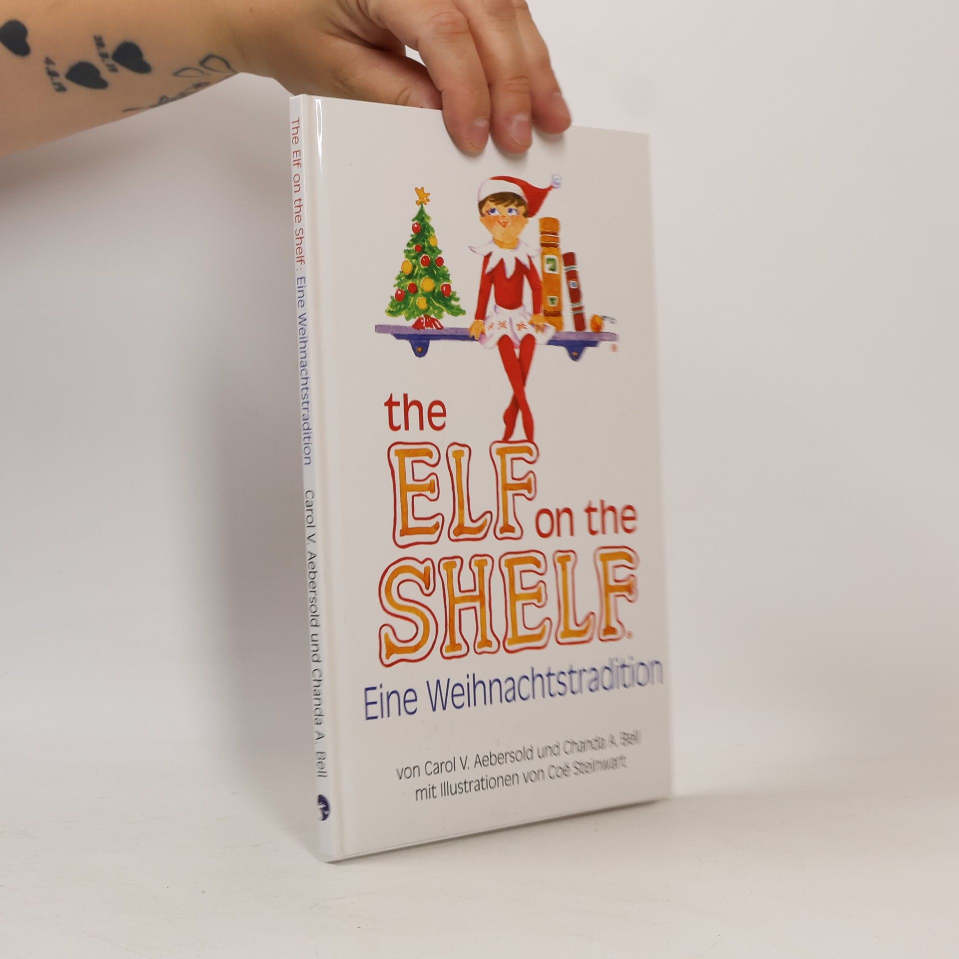 Carol V. Aebersold The elf on the shelf