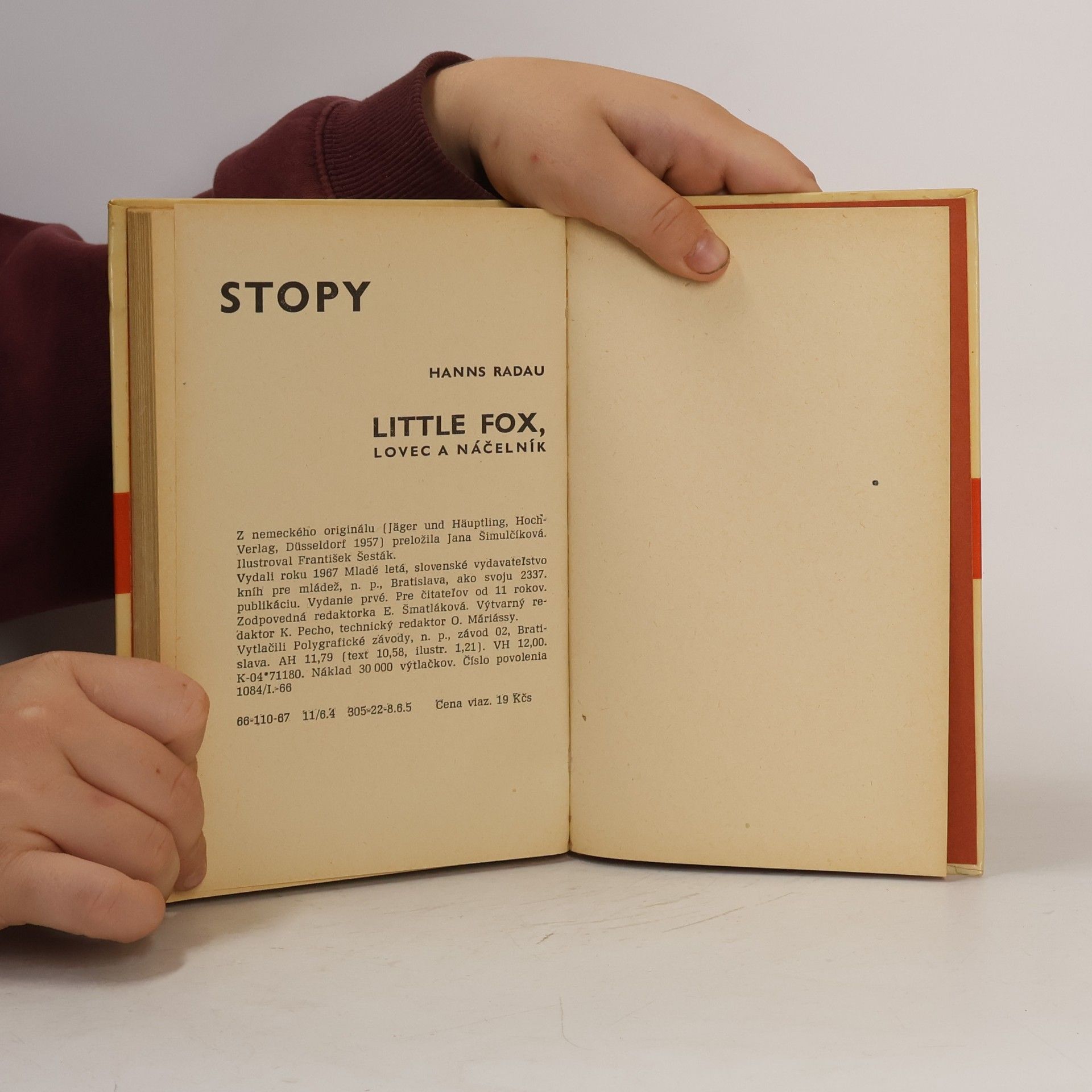 Hanns Radau Little Fox, lovec a náčelník