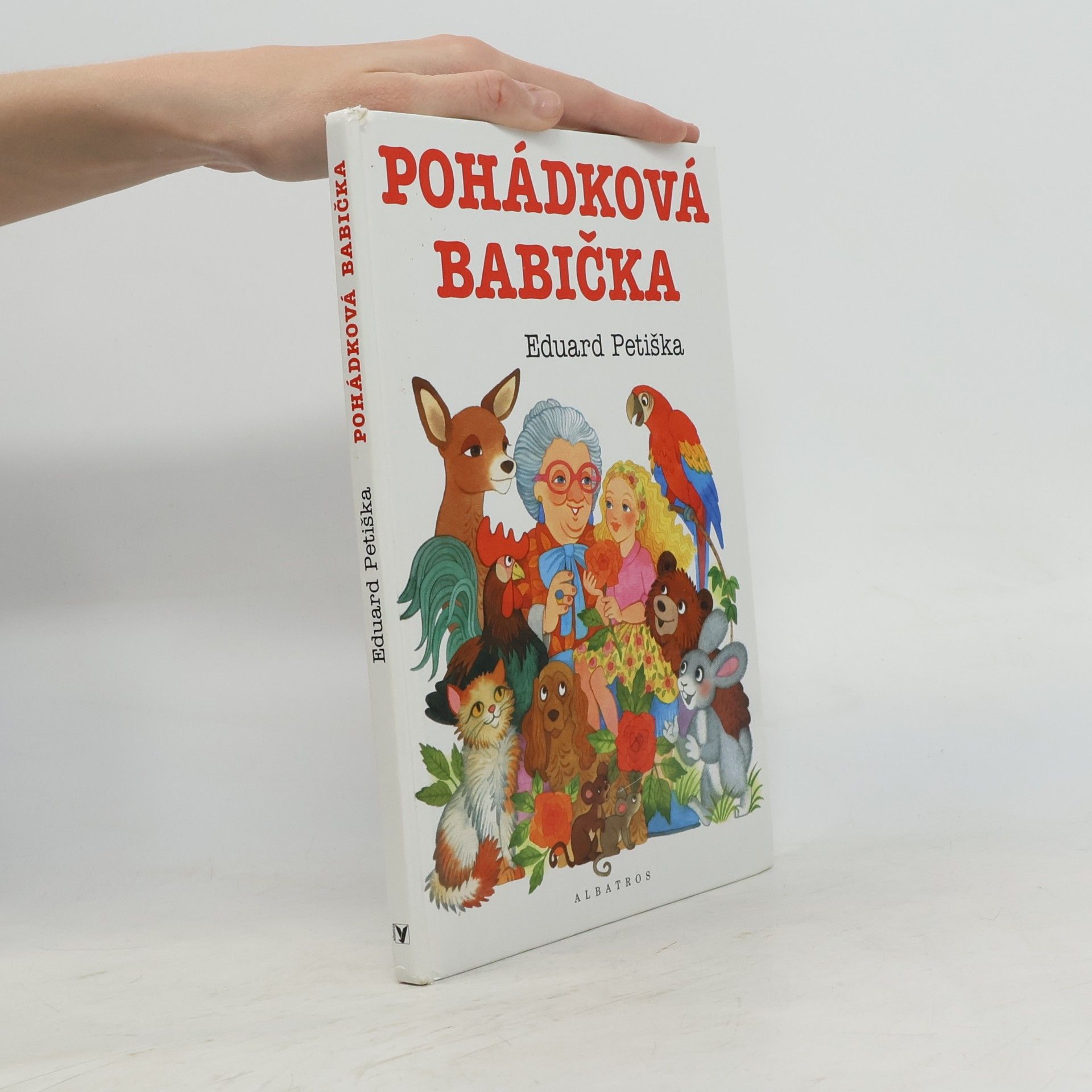 Eduard Petiška Pohádková babička