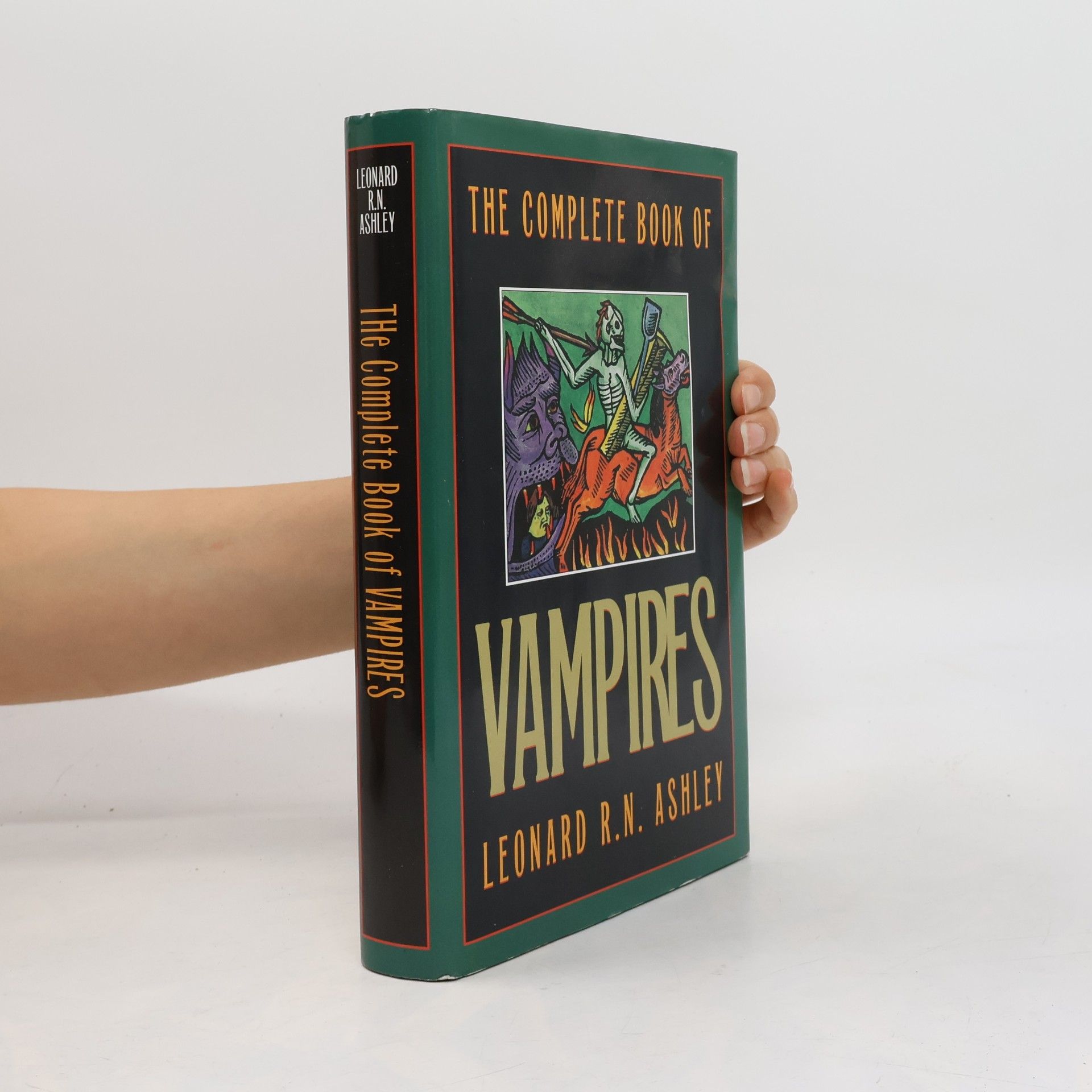 Leonard R. N. Ashley The Complete Book Of Wampires