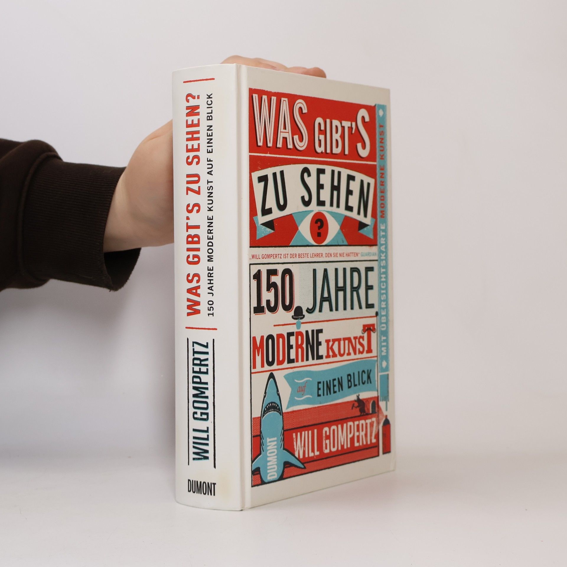 Will Gompertz Was gibt’s zu sehen?