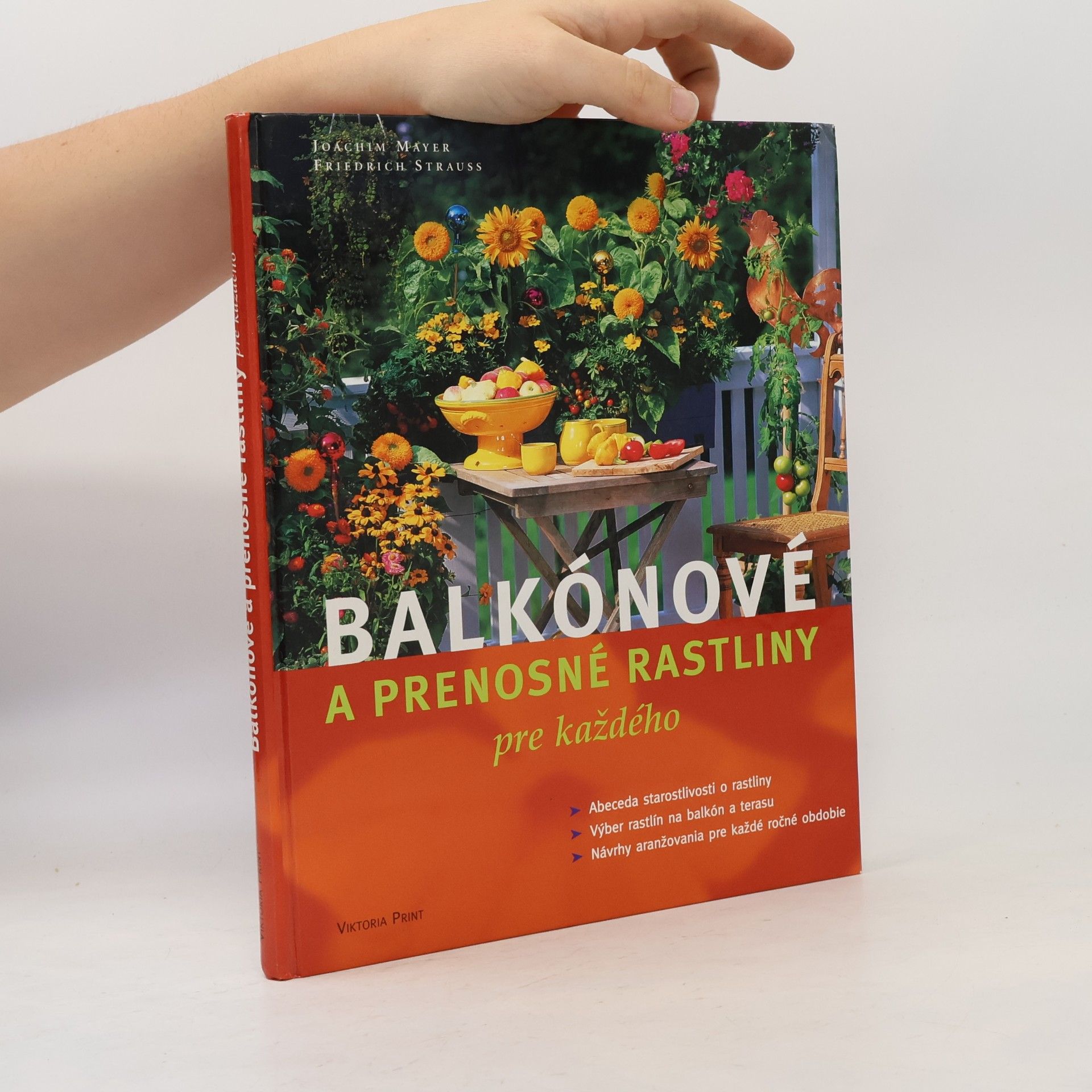 Joachim Mayer a. Friedrich Strauss Balkónové a prenosné rastliny