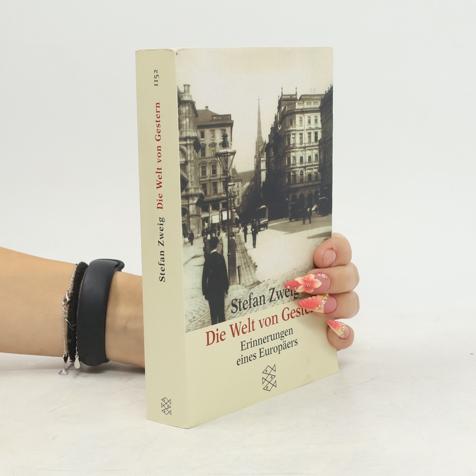Stefan Zweig Die Welt von Gestern
