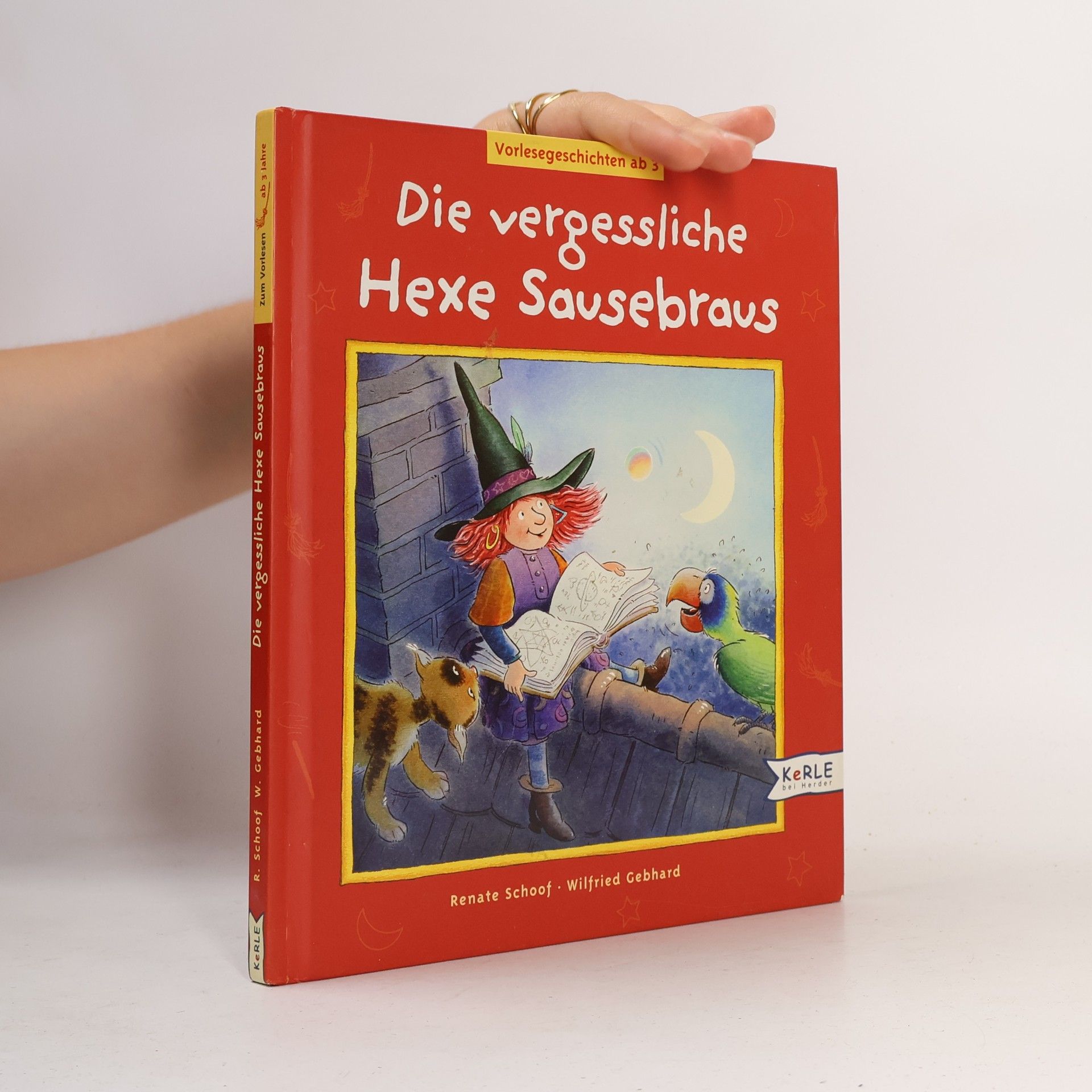 Renate Schoof Die vergessliche Hexe Sausebraus