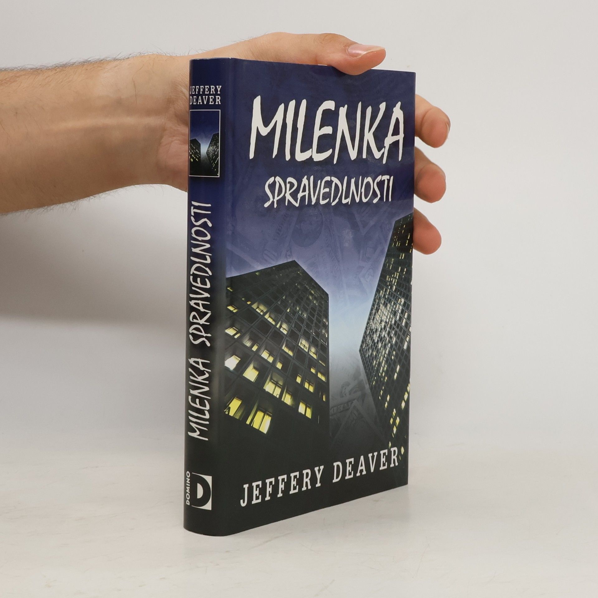 Jeffery Deaver Milenka spravedlnosti