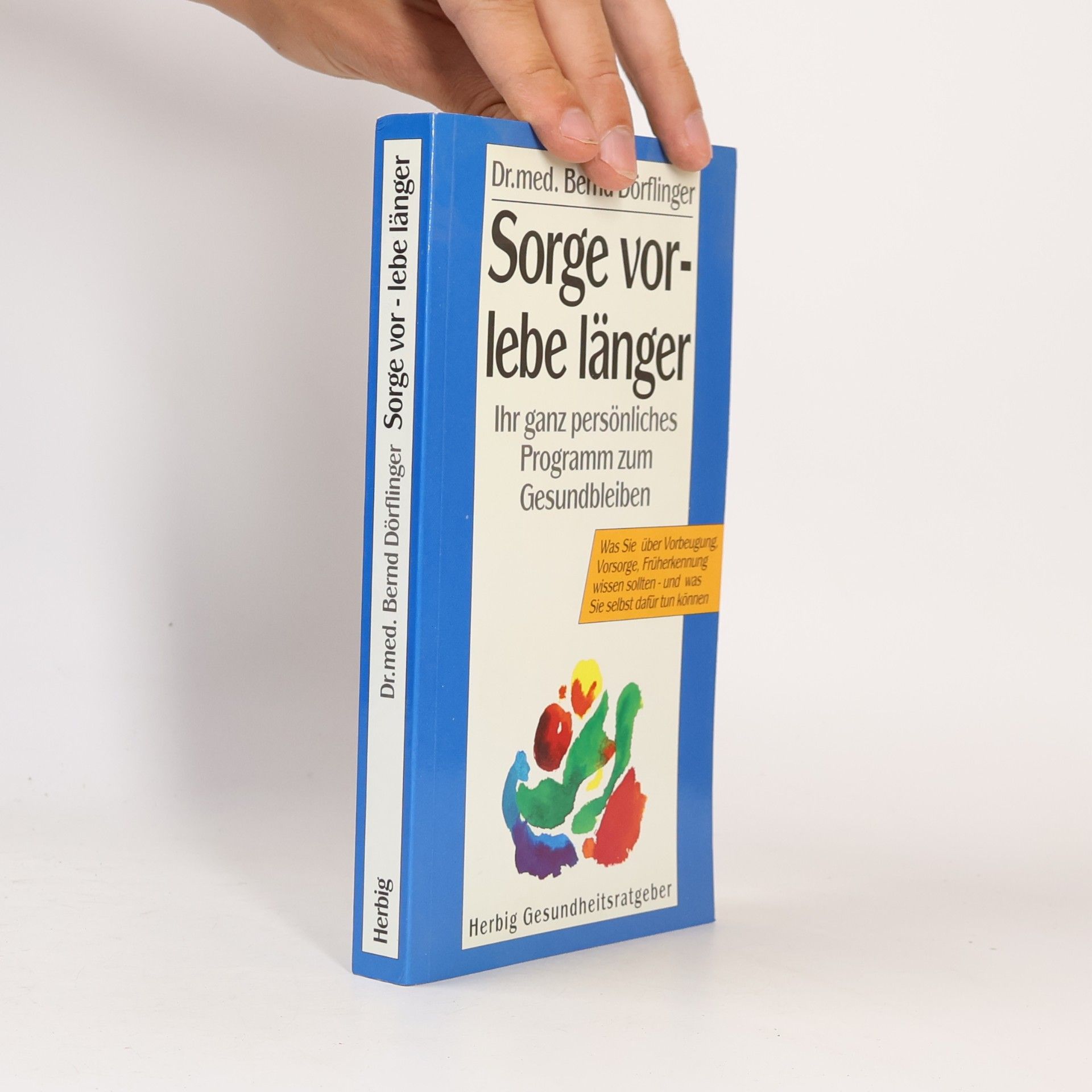 Sorge vor - lebe länger