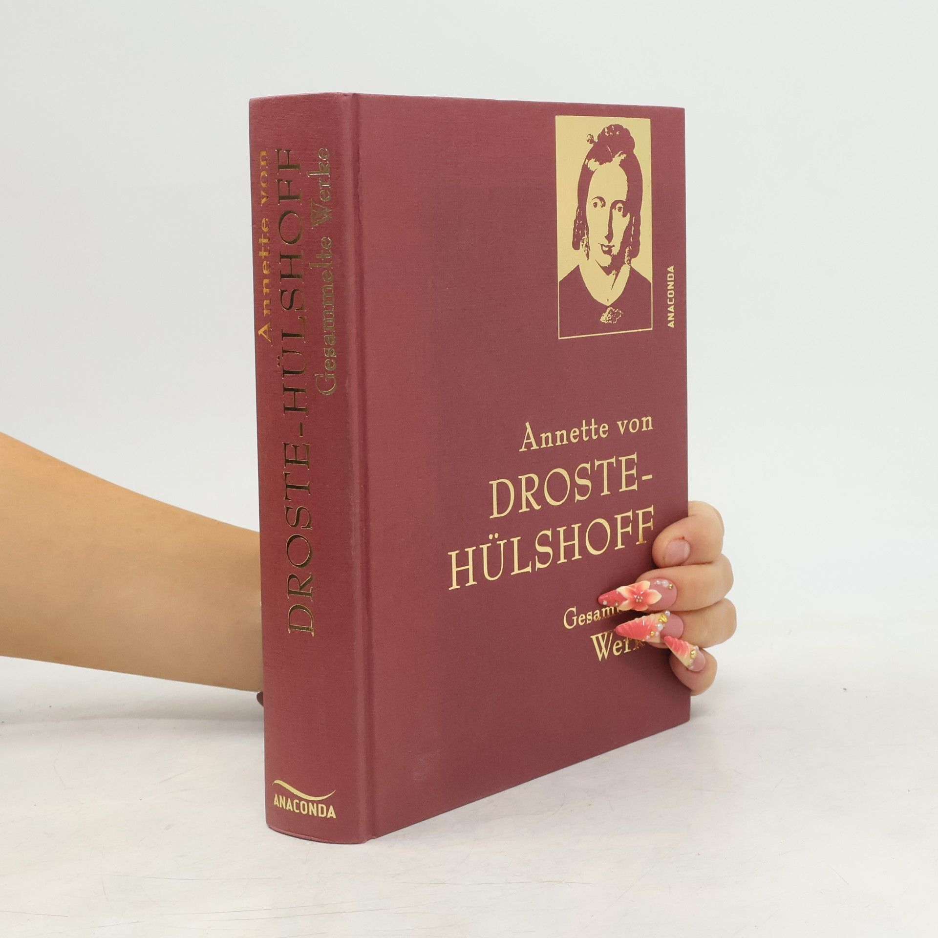 Droste-Hülshoff. Gesammelte Werke