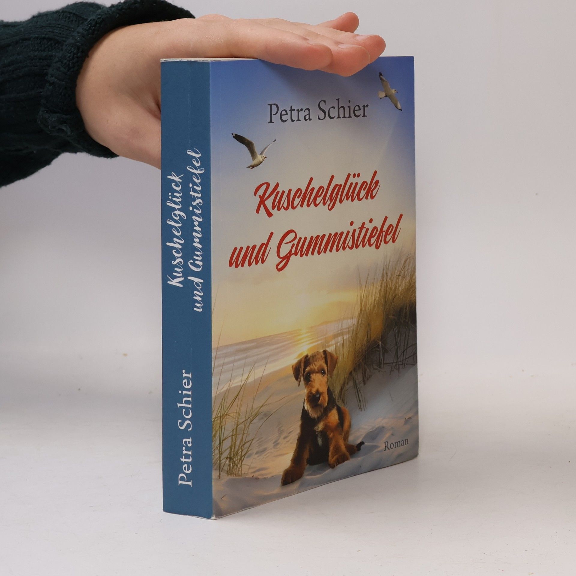 Petra Schier Kuschelglück und Gummistiefel