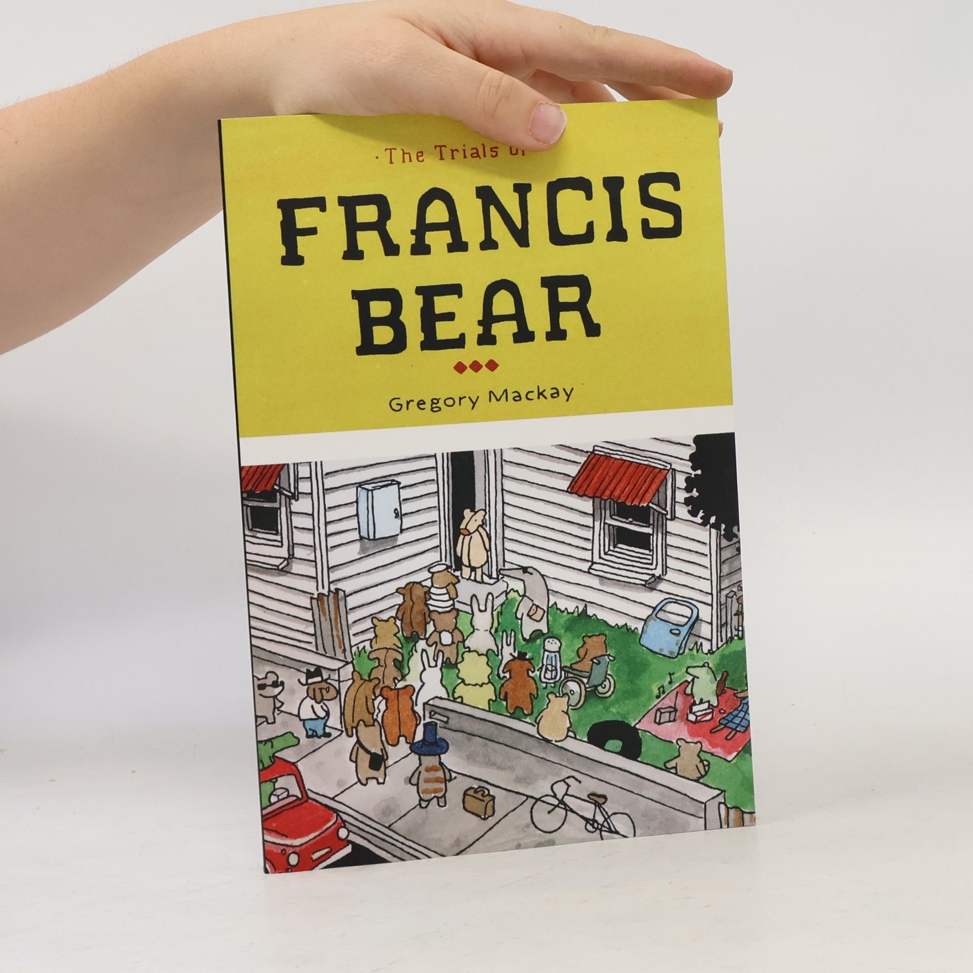 Gregory Mackay The Trials of Francis Bear