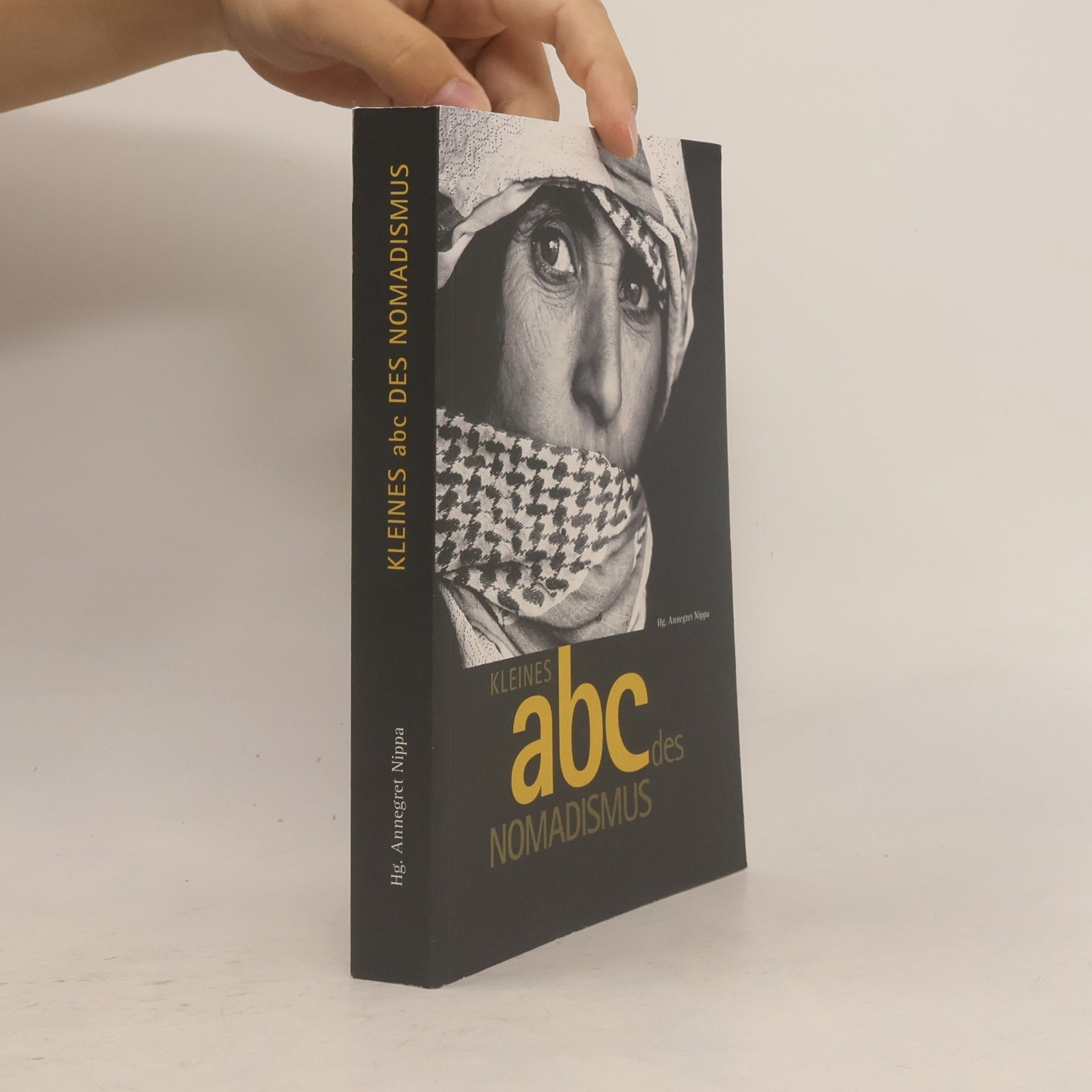 Annegret Nippa Kleines ABC des Nomadismus