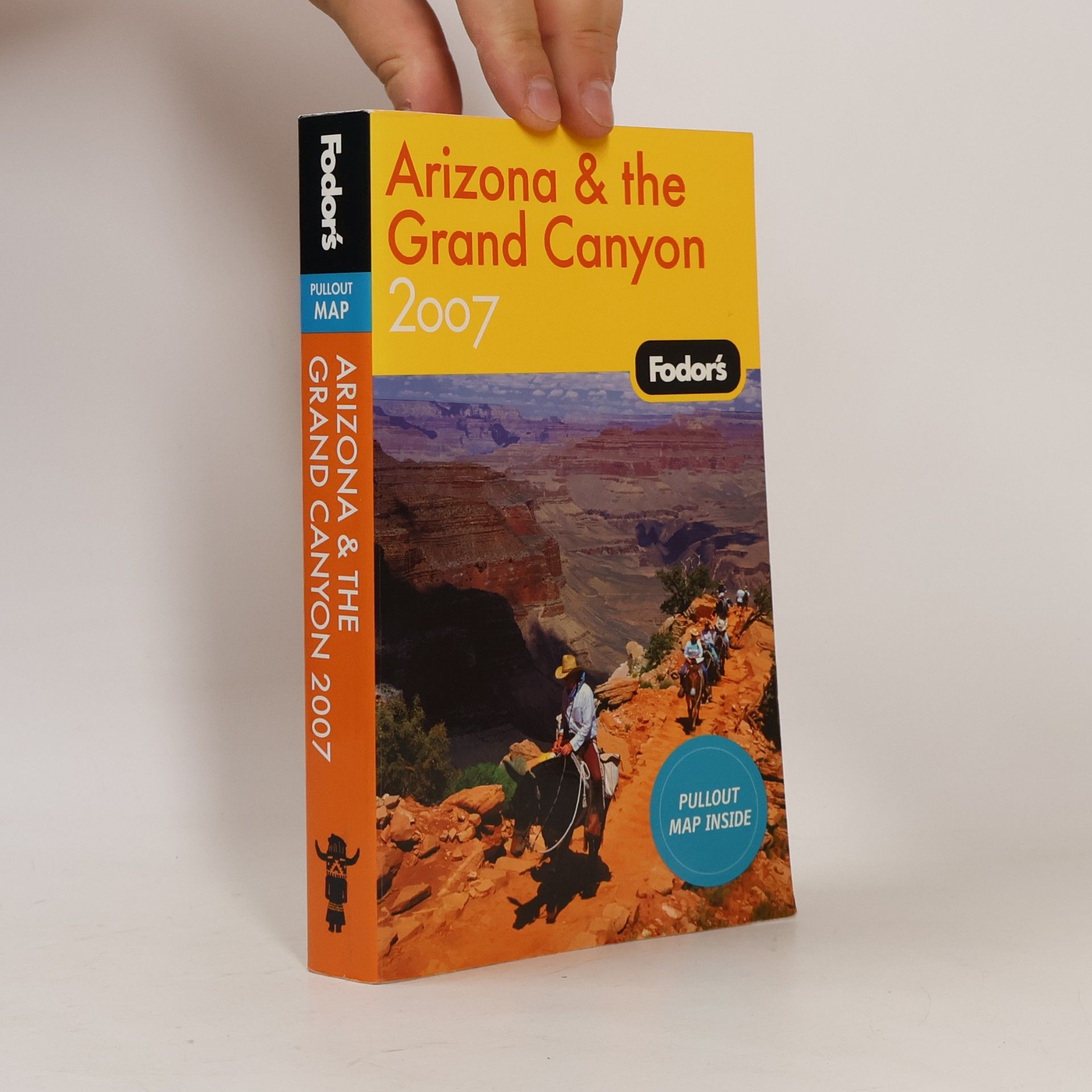 Fodor's Travel Publications Fodor's: Arizona and the Grand Canyon 2007
