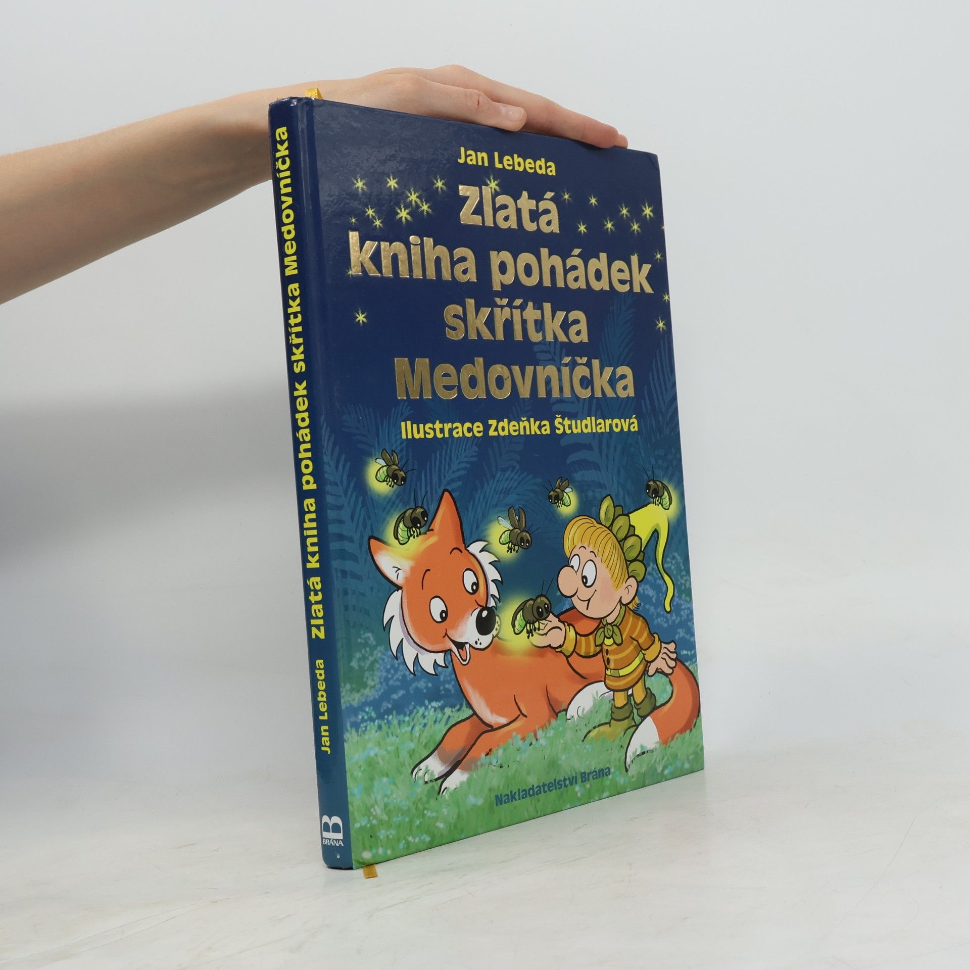 Jan Lebeda Zlatá kniha pohádek skřítka Medovníčka