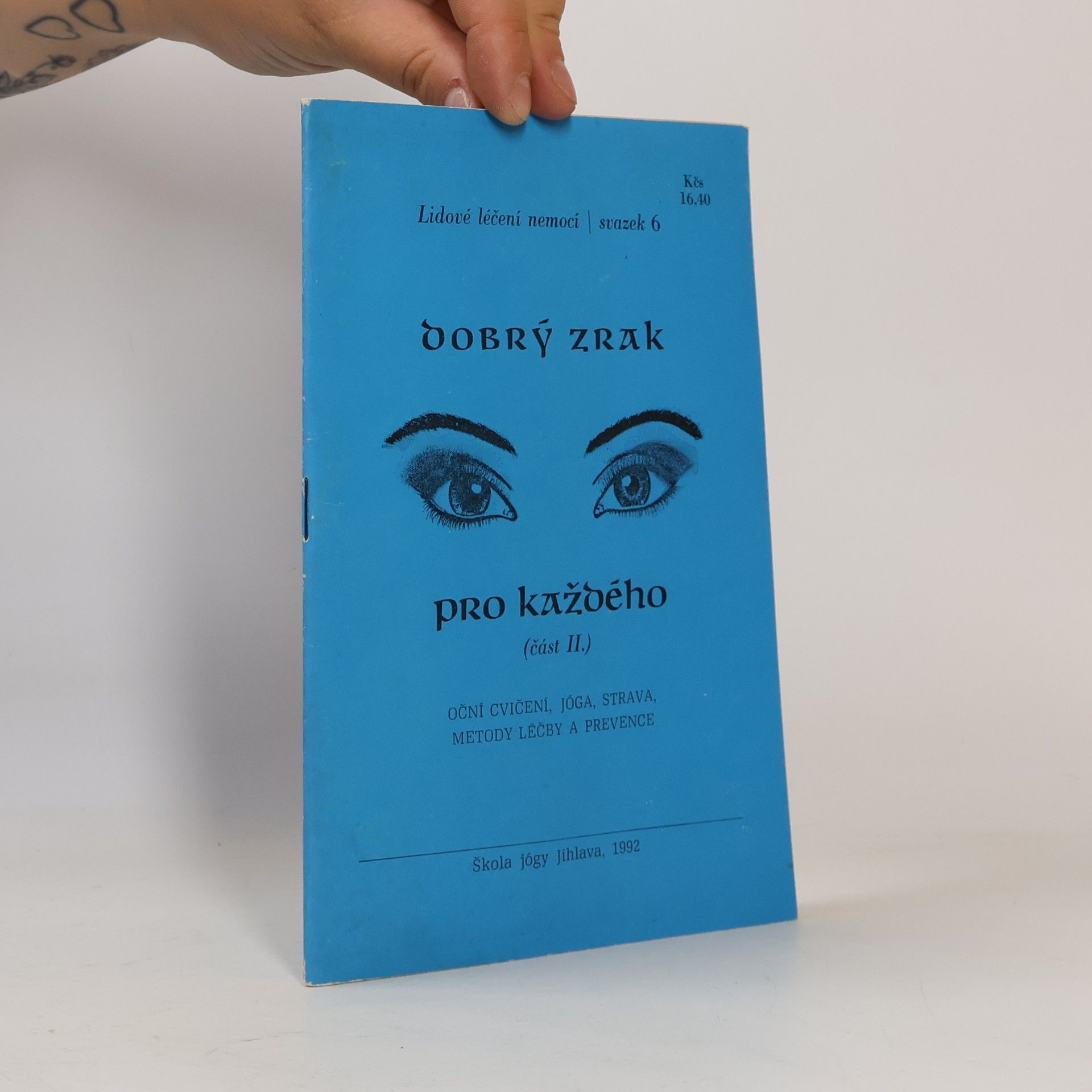 Autorenkollektiv Dobrý zrak pro každého, část II.