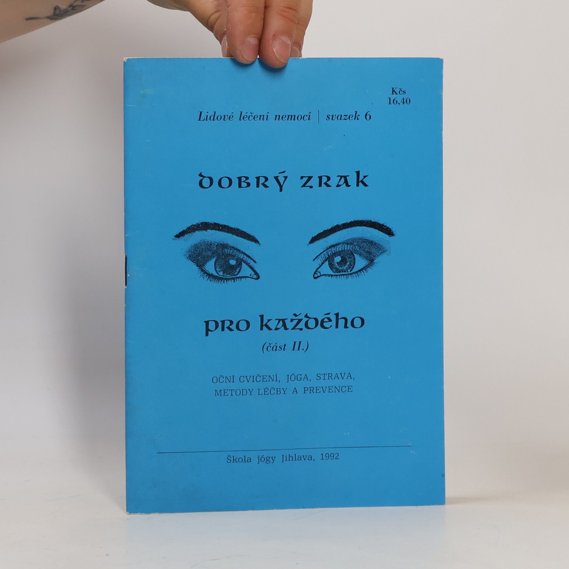 Autorenkollektiv Dobrý zrak pro každého, část II.
