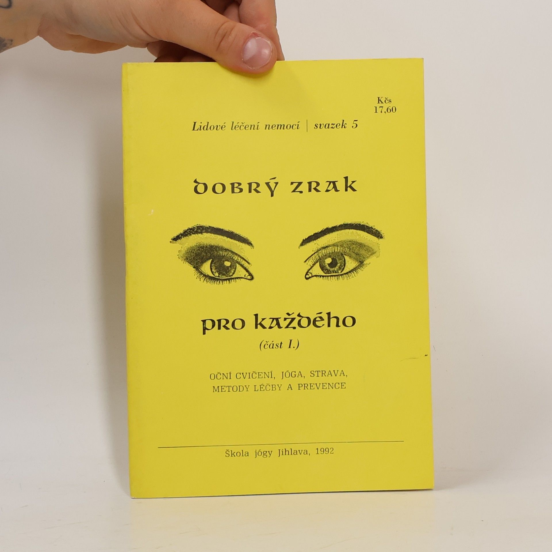 Autorenkollektiv Dobrý zrak pro každého. Část I.