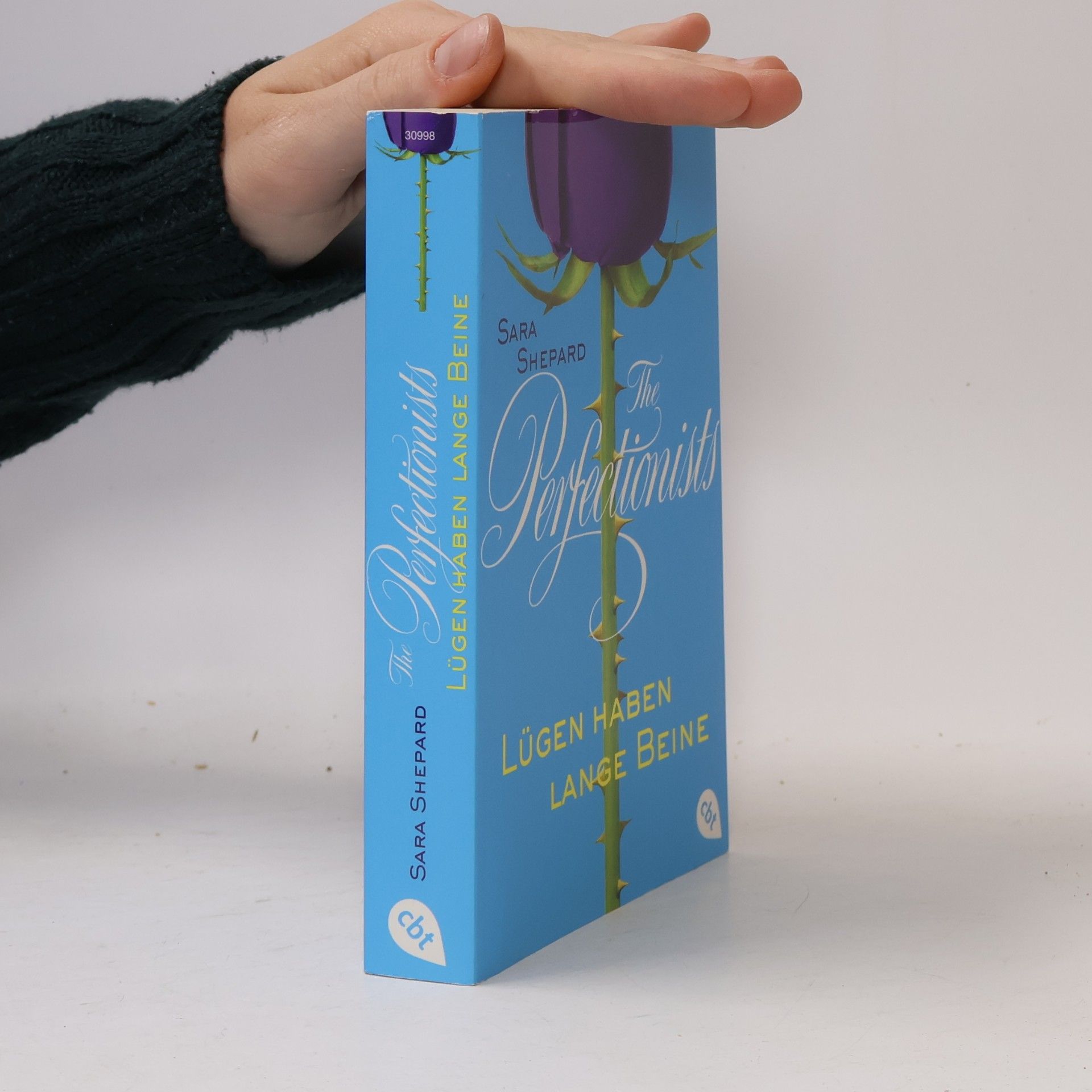 Sara Shepard The Perfectionists - Lügen haben lange Beine