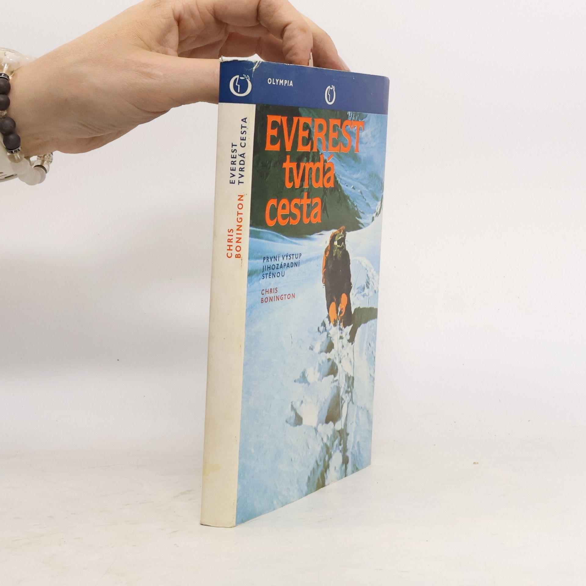 Chris Bonington Everest. Tvrdá cesta