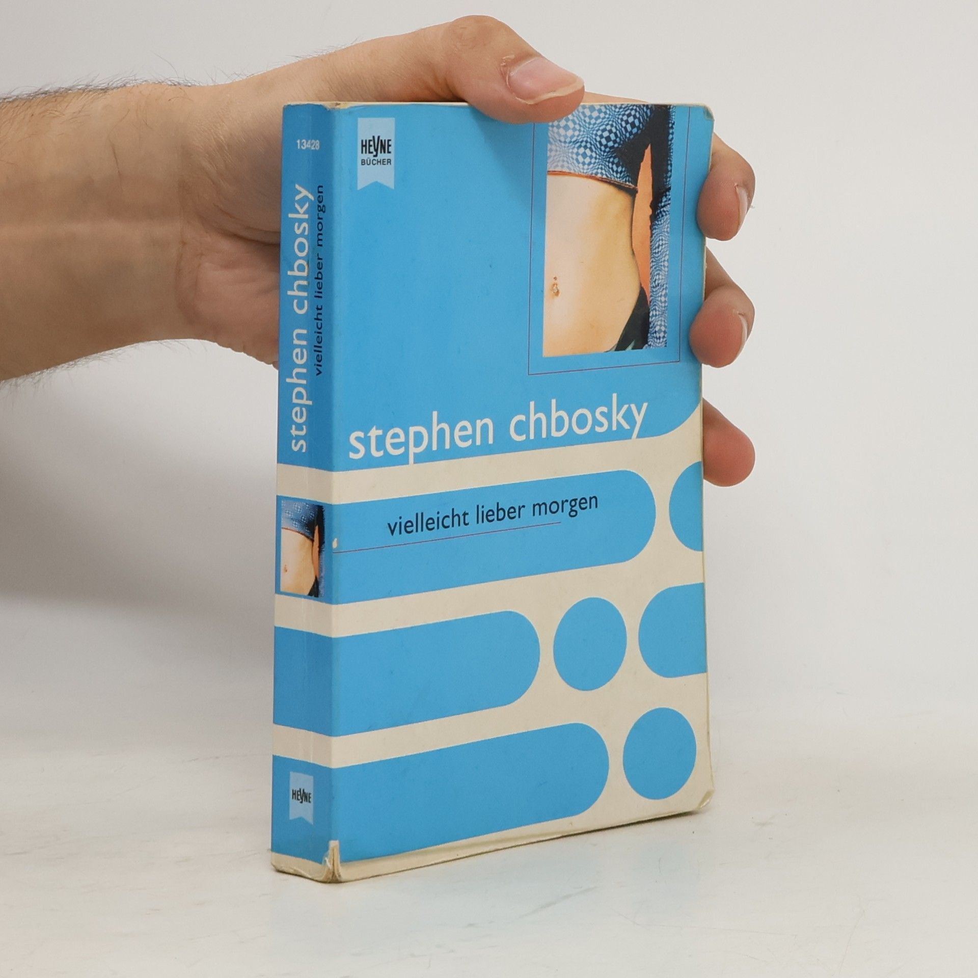 Stephen Chbosky Vielleicht lieber morgen