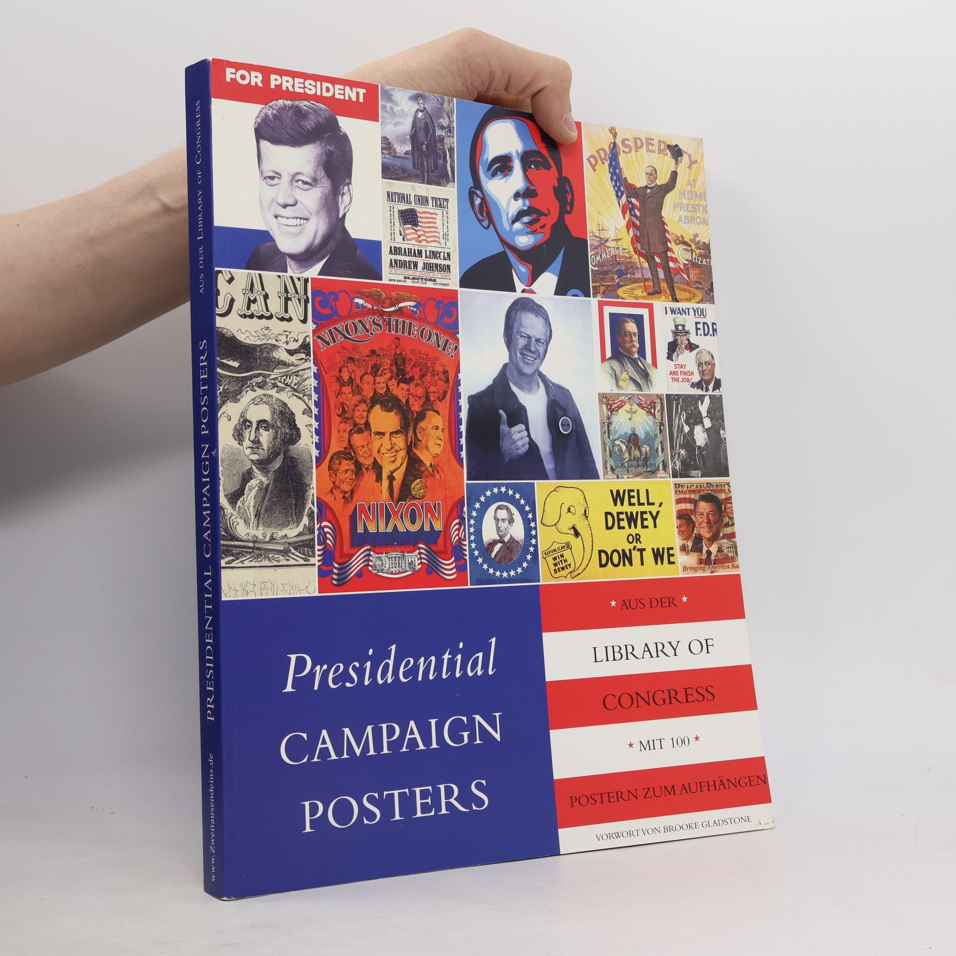 Kolektiv autorů Presidential Campaign Posters aus der Library of Congress