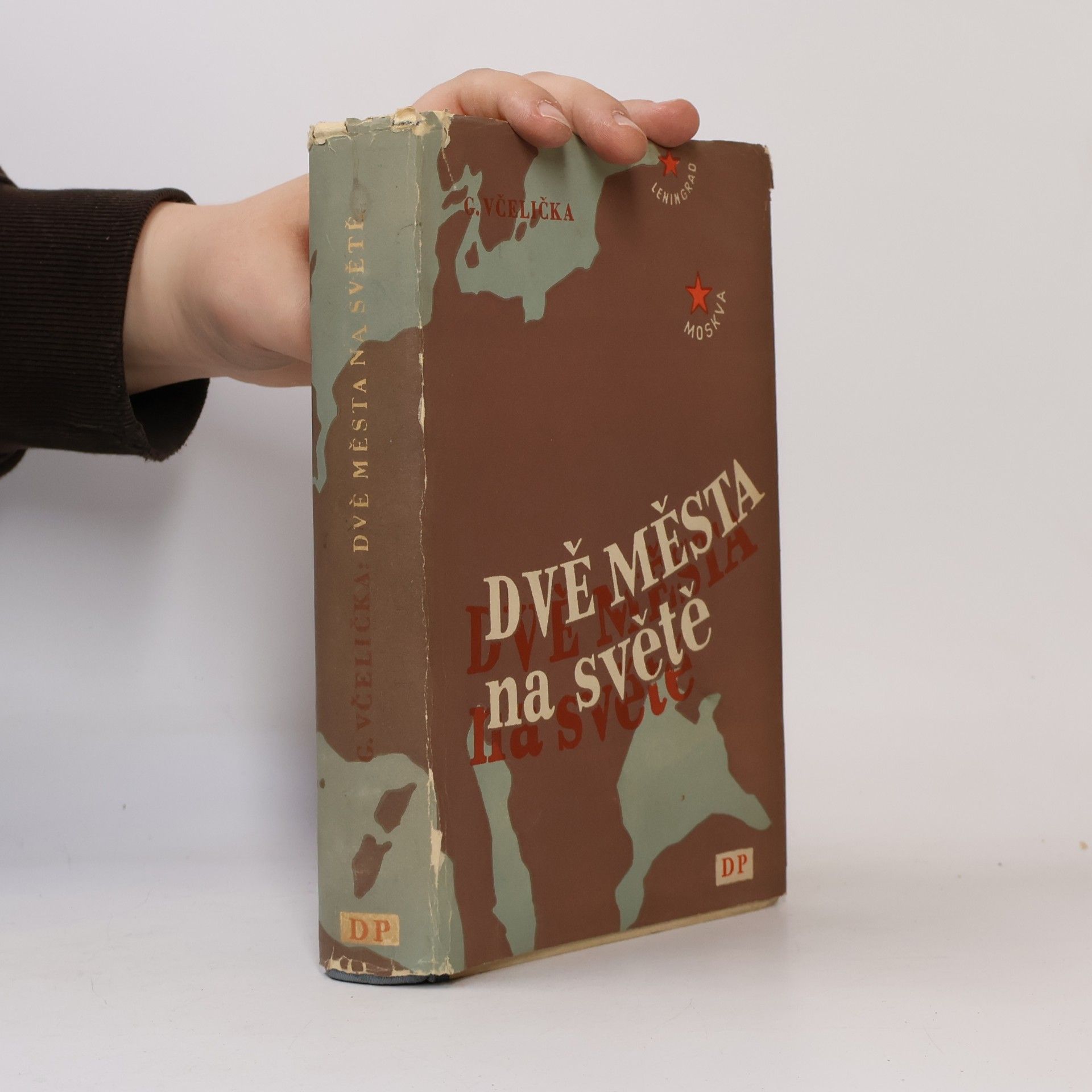 Géza Včelička Dvě města na světě