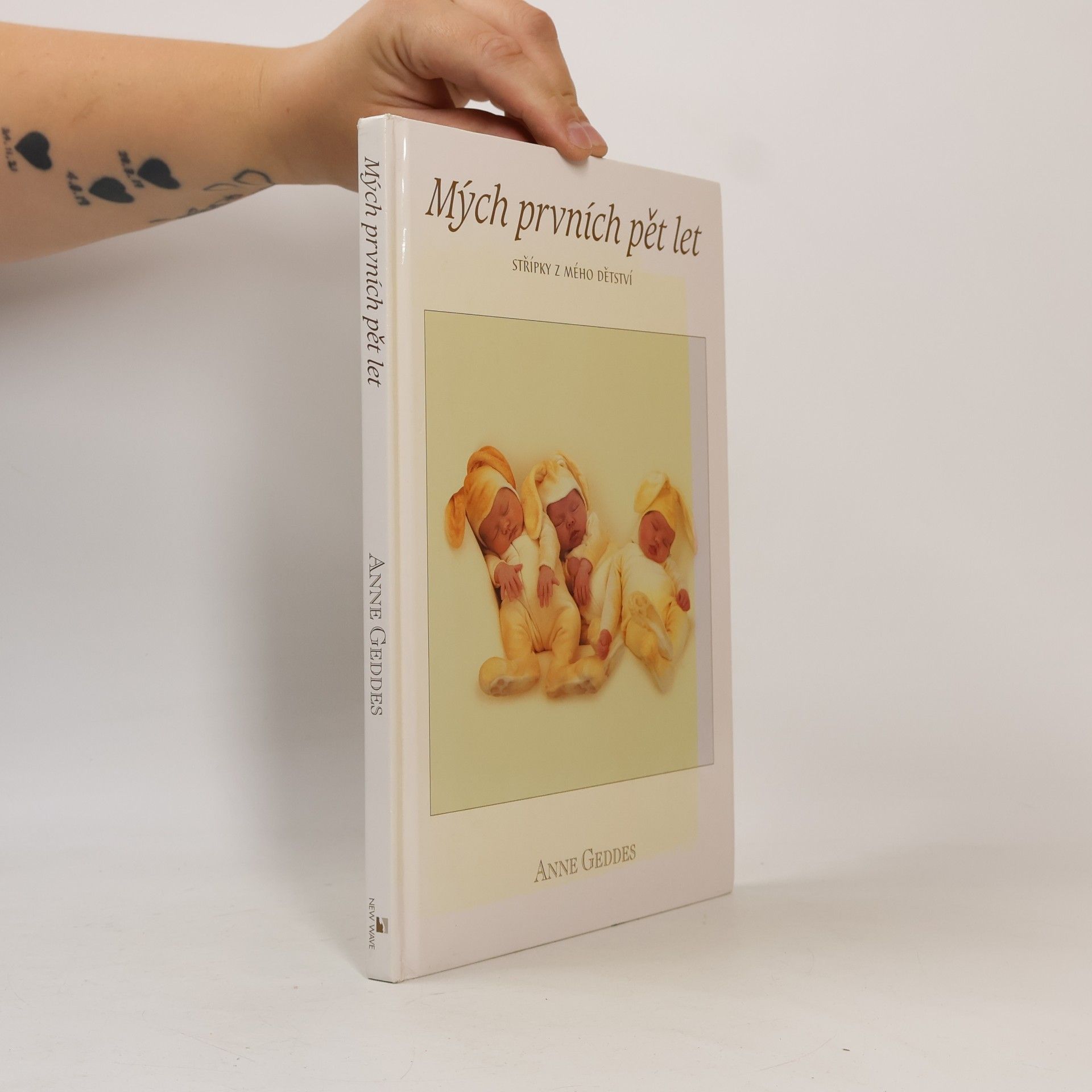Anne Geddes Mých prvních pět let