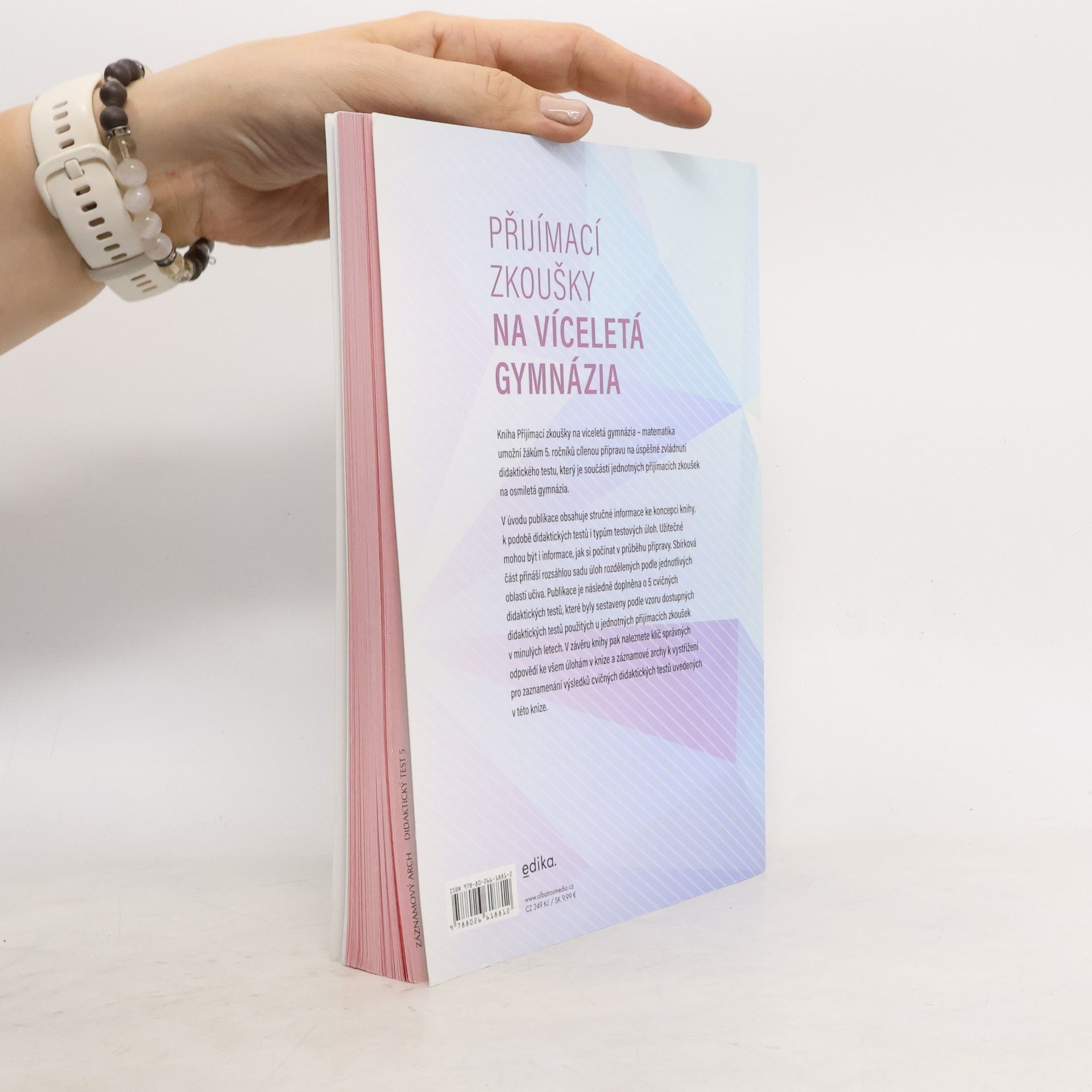 Stanislav Sedláček Přijímací zkoušky na víceletá gymnázia. Matematika 5. třída