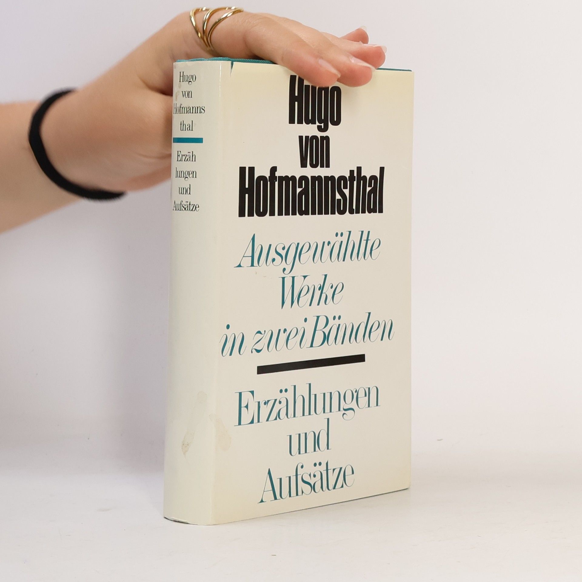 Hugo von Hofmannsthal Ausgewählte Werke in zwei Bänden II. Erzählungen und Aufsätze