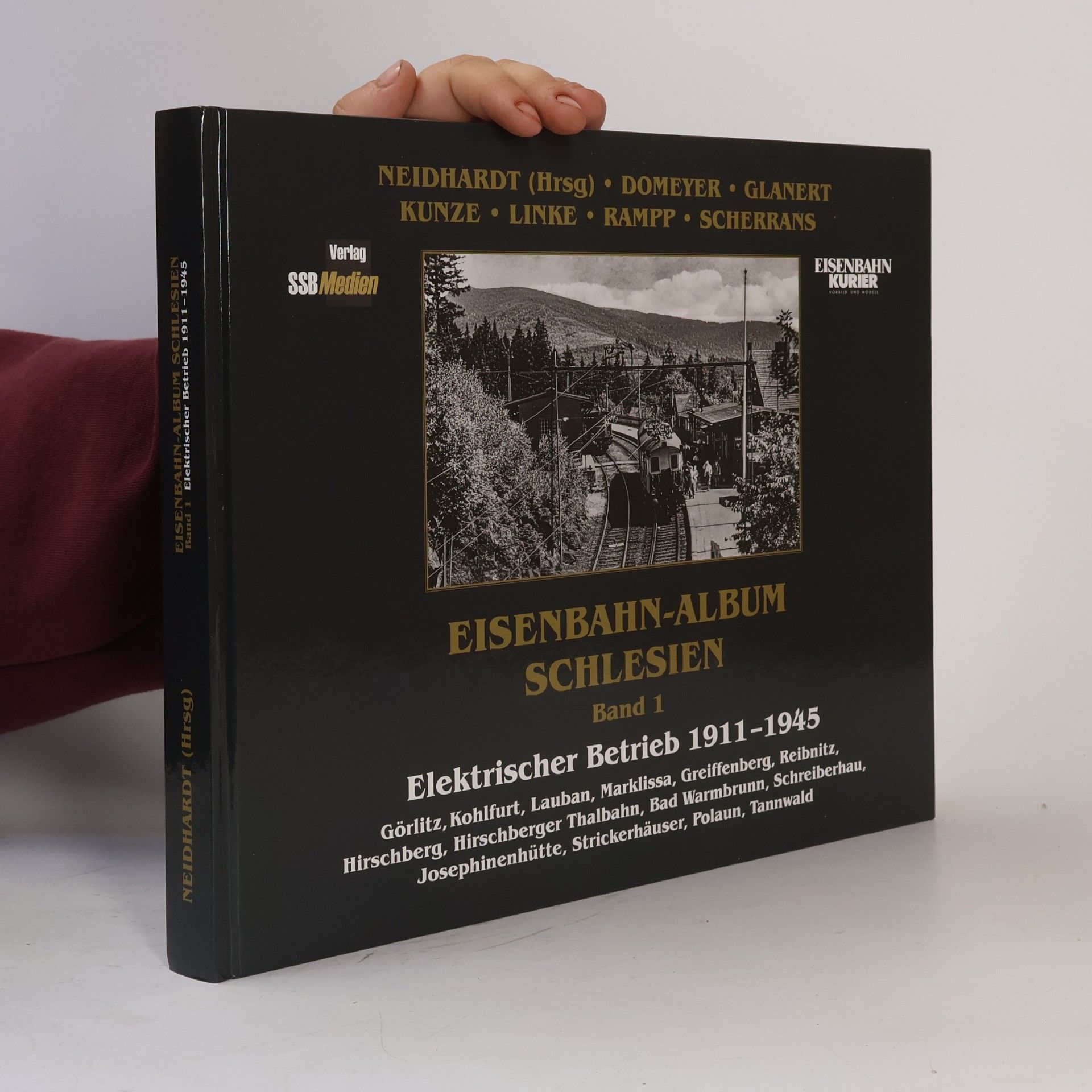 Ingo Neidhardt Eisenbahn-Album Schlesien Band 1