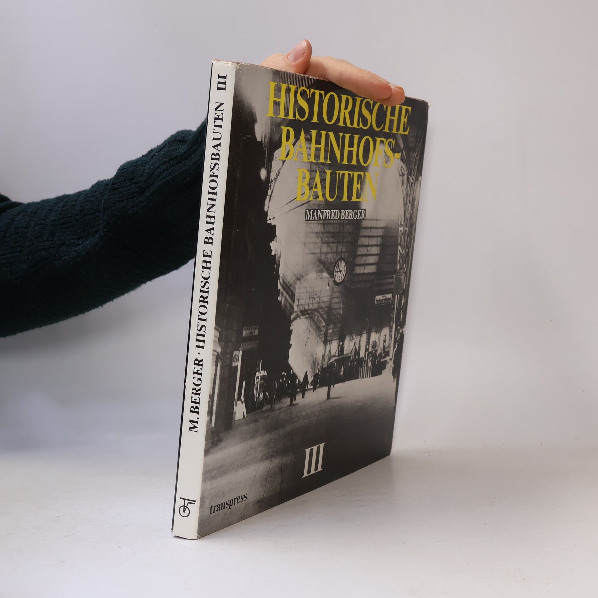 Autorenkollektiv Historische Bahnhofsbauten III.