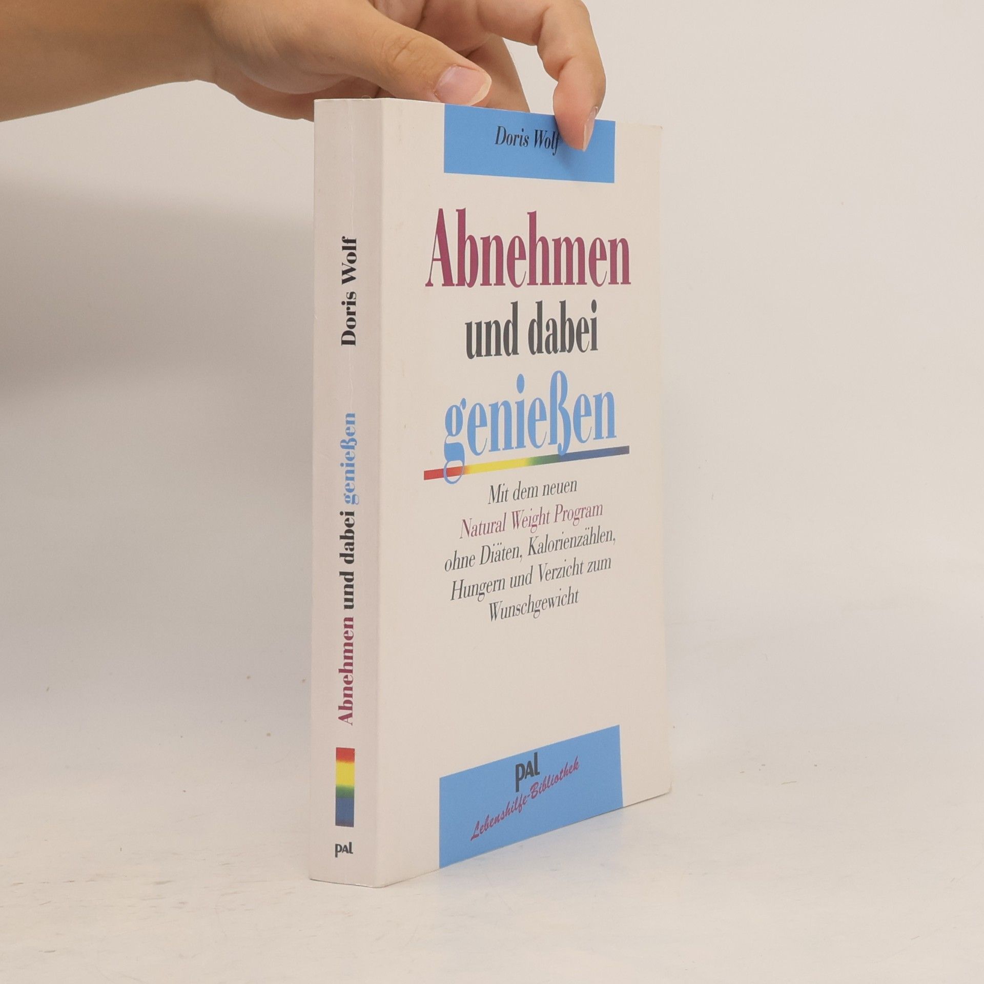 Doris Wolf Abnehmen und dabei genießen