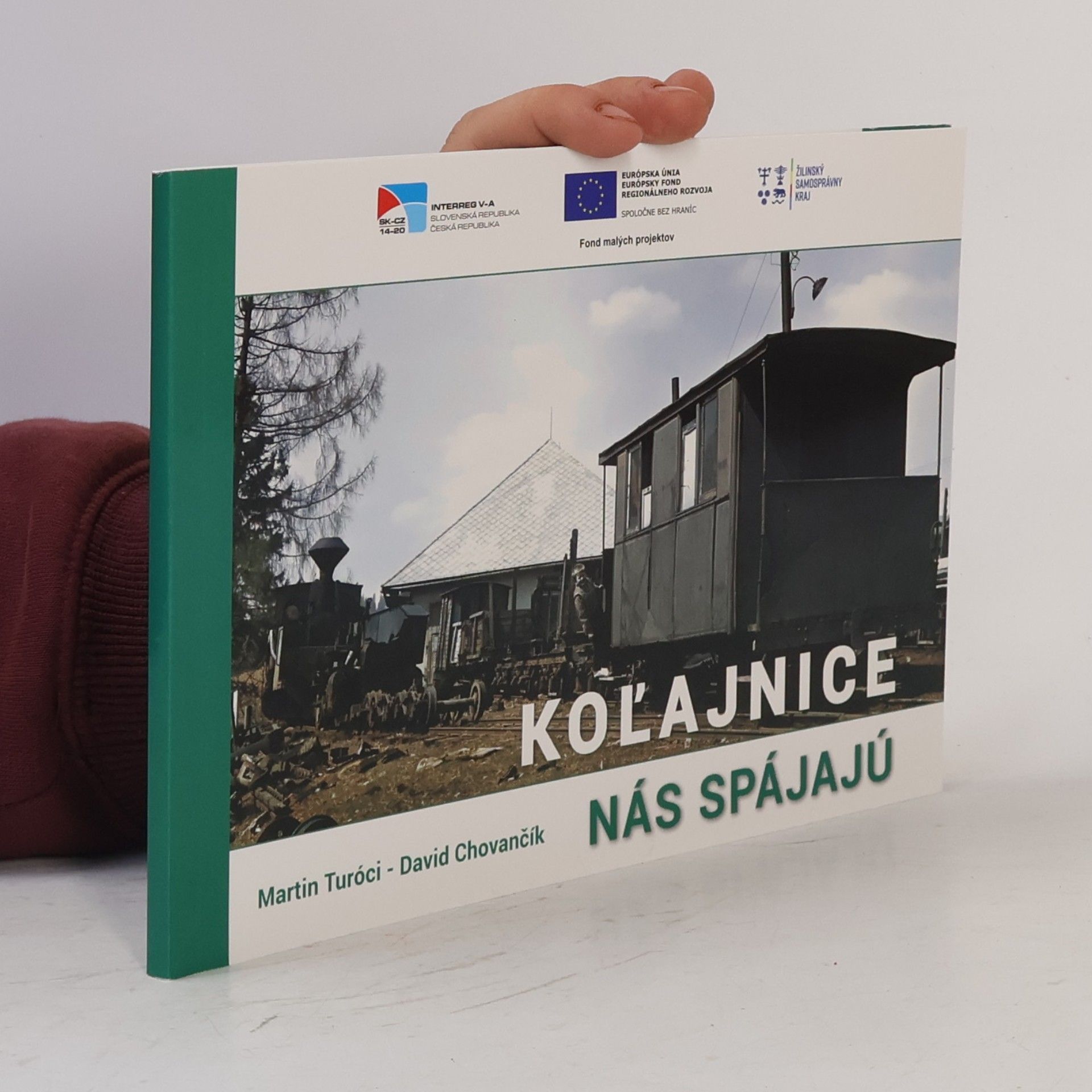 David Chovančík Koľajnice nás spájajú / Kolejnice nás spojují