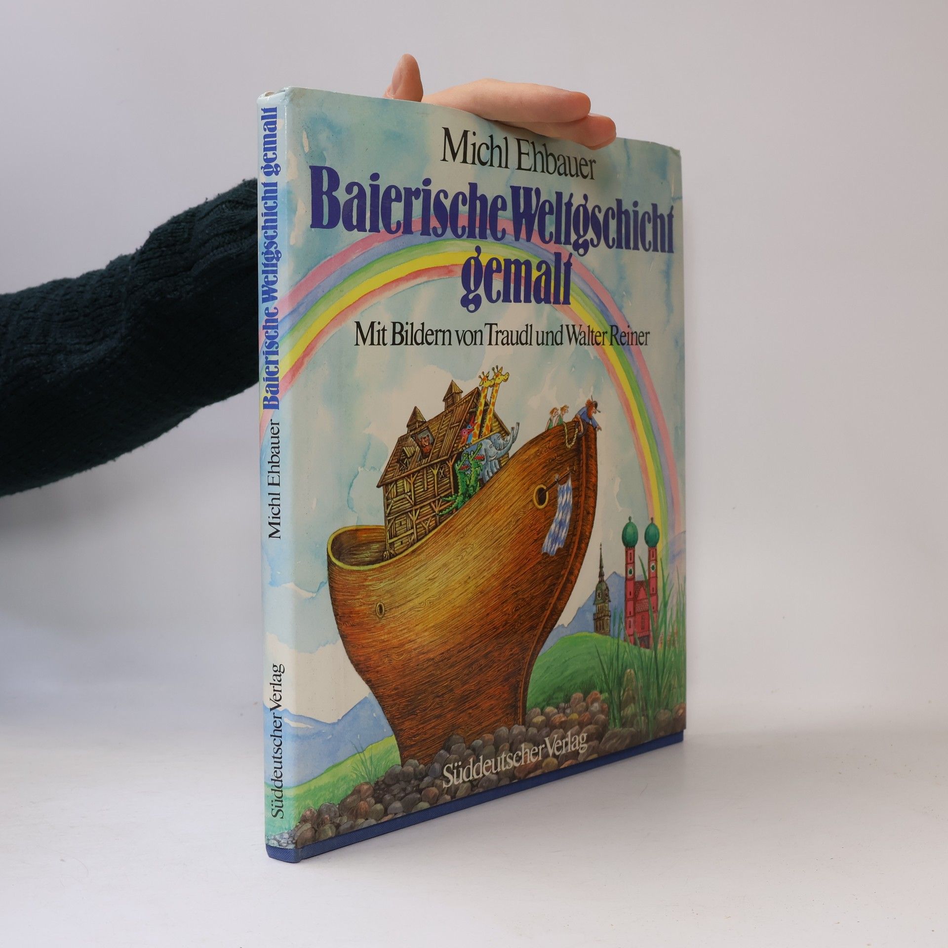 Traudl Reiner Baierische Weltgeschicht gemalt