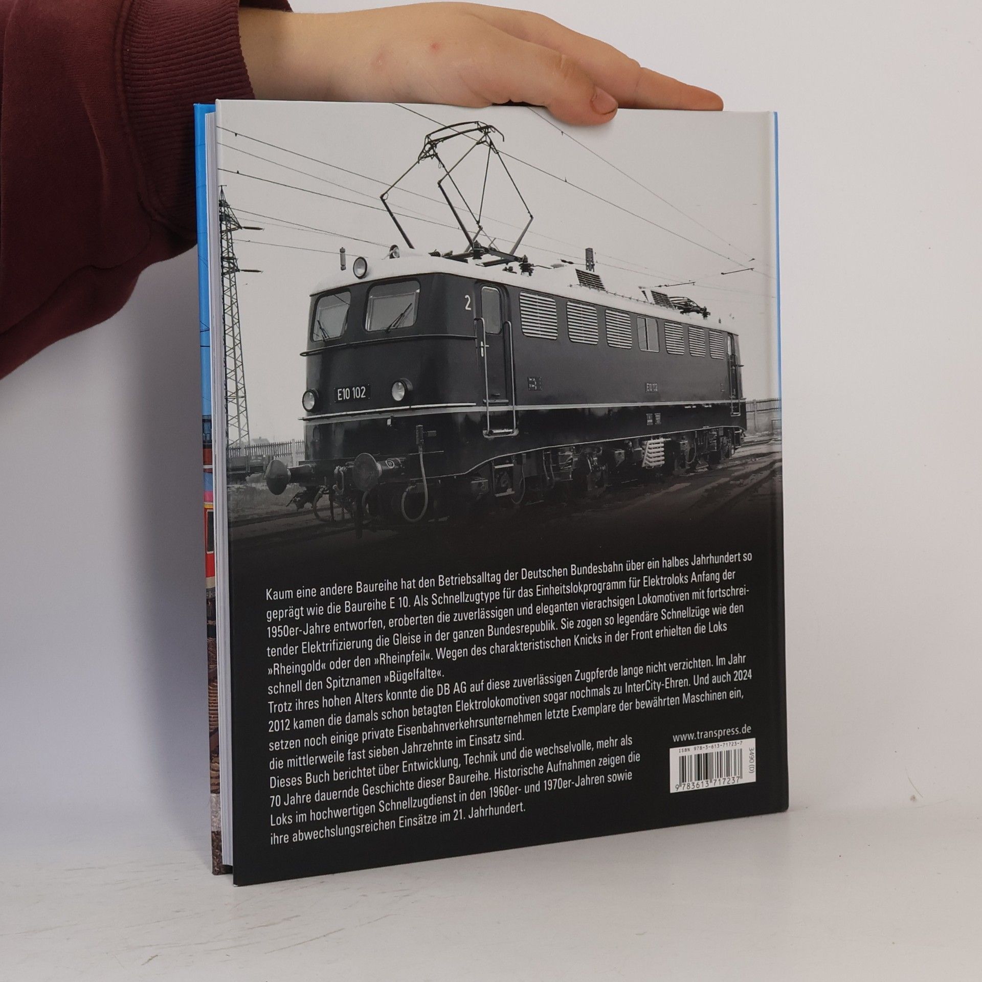 Heinrich Petersen Die Bügelfalte. Die Baureihe E 10 der Deutschen Bundesbahn