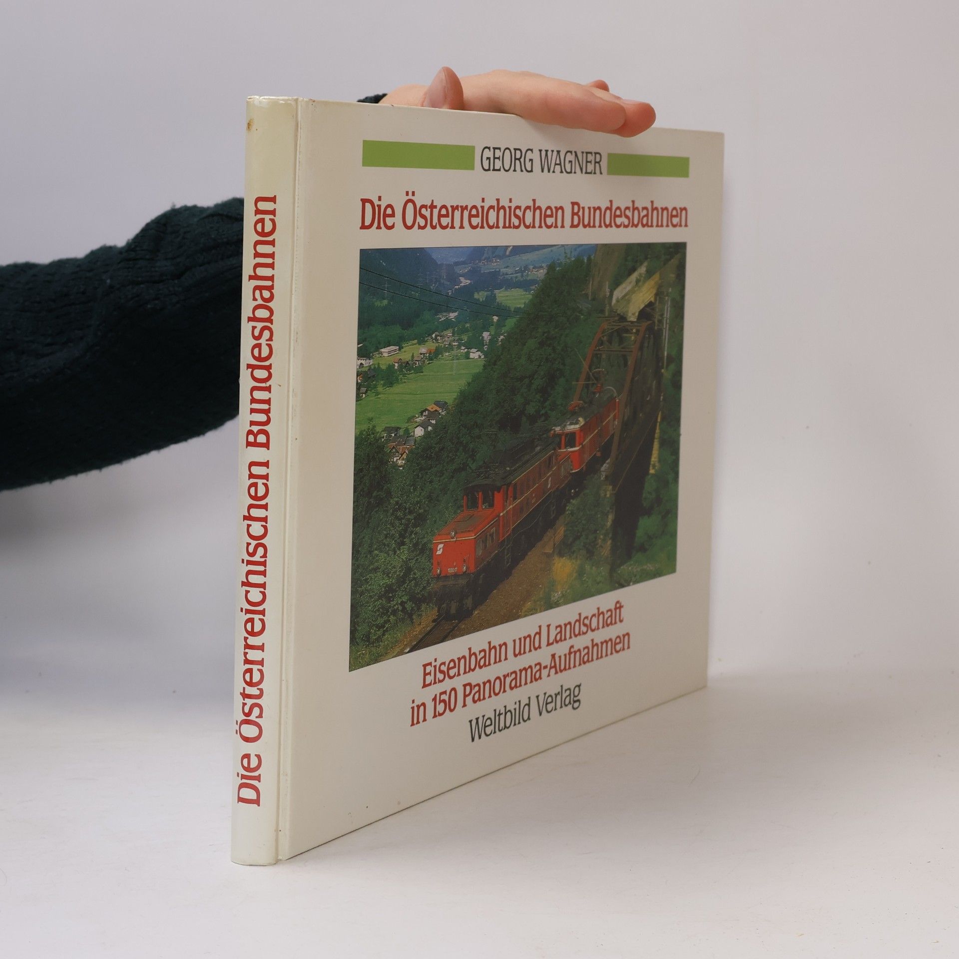Georg Wagner Die Österreichischen Bundesbahnen
