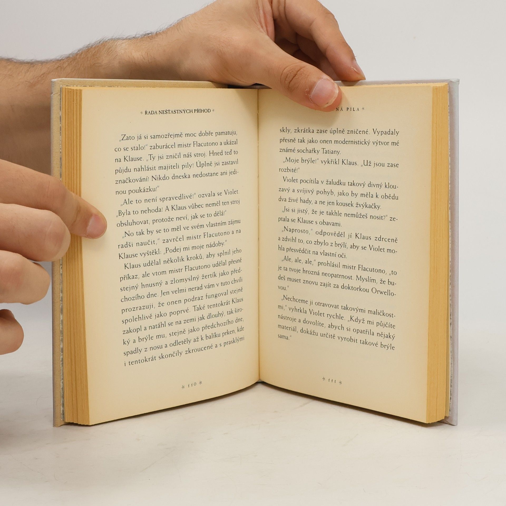 Lemony Snicket Řada nešťastných příhod. Kniha čtvrtá. Ohavná pila