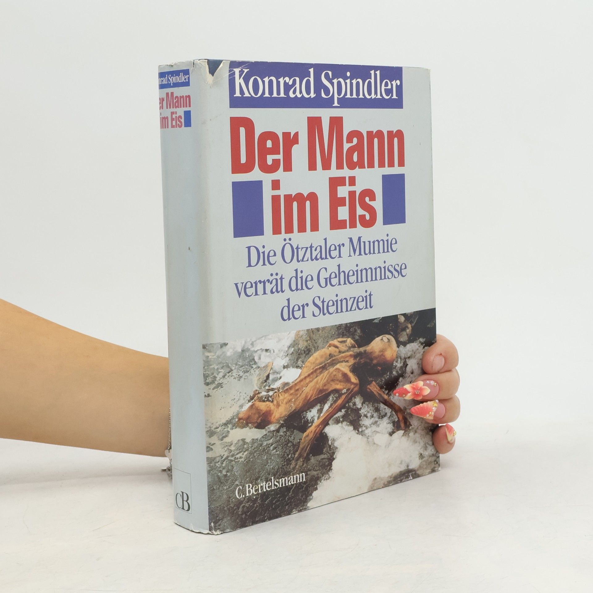 Konrad Spindler Der Mann im Eis