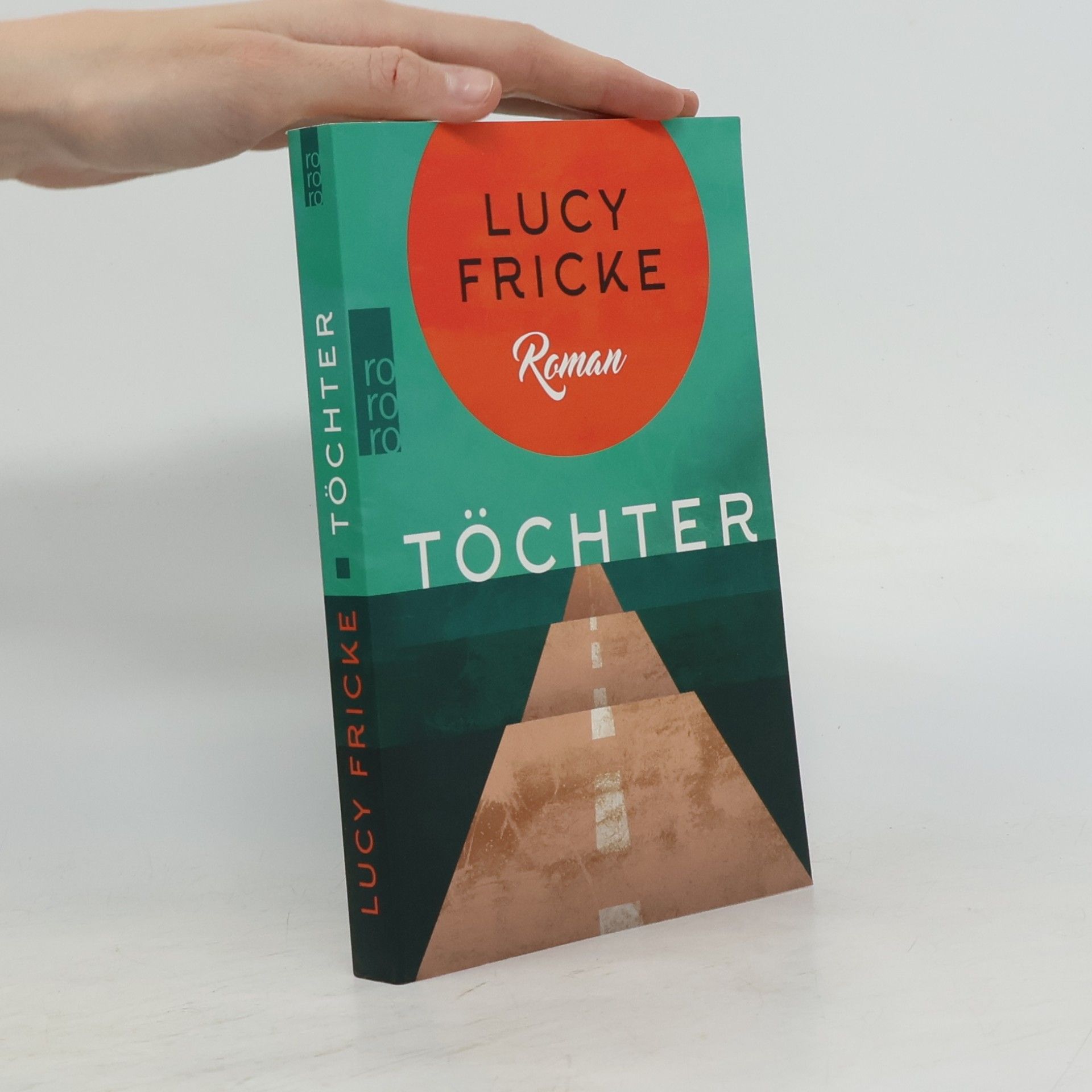 Lucy Fricke Töchter
