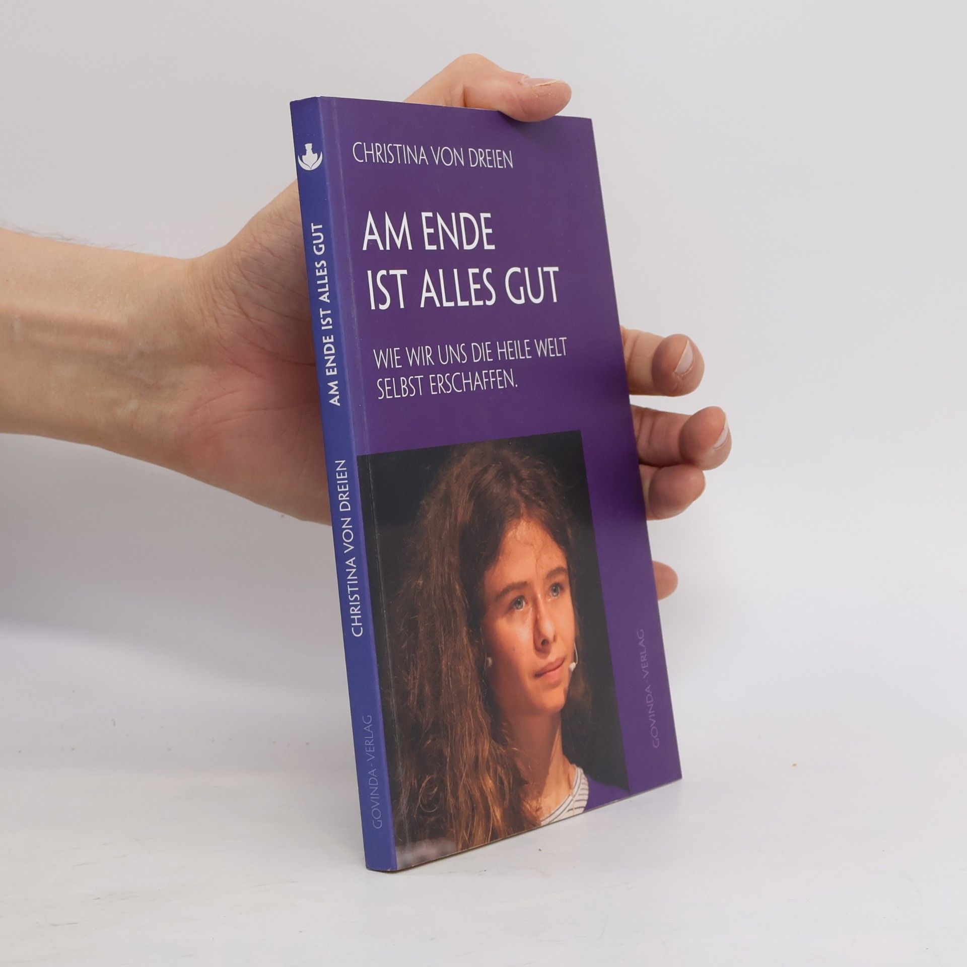 Christina von Dreien Am Ende ist alles gut