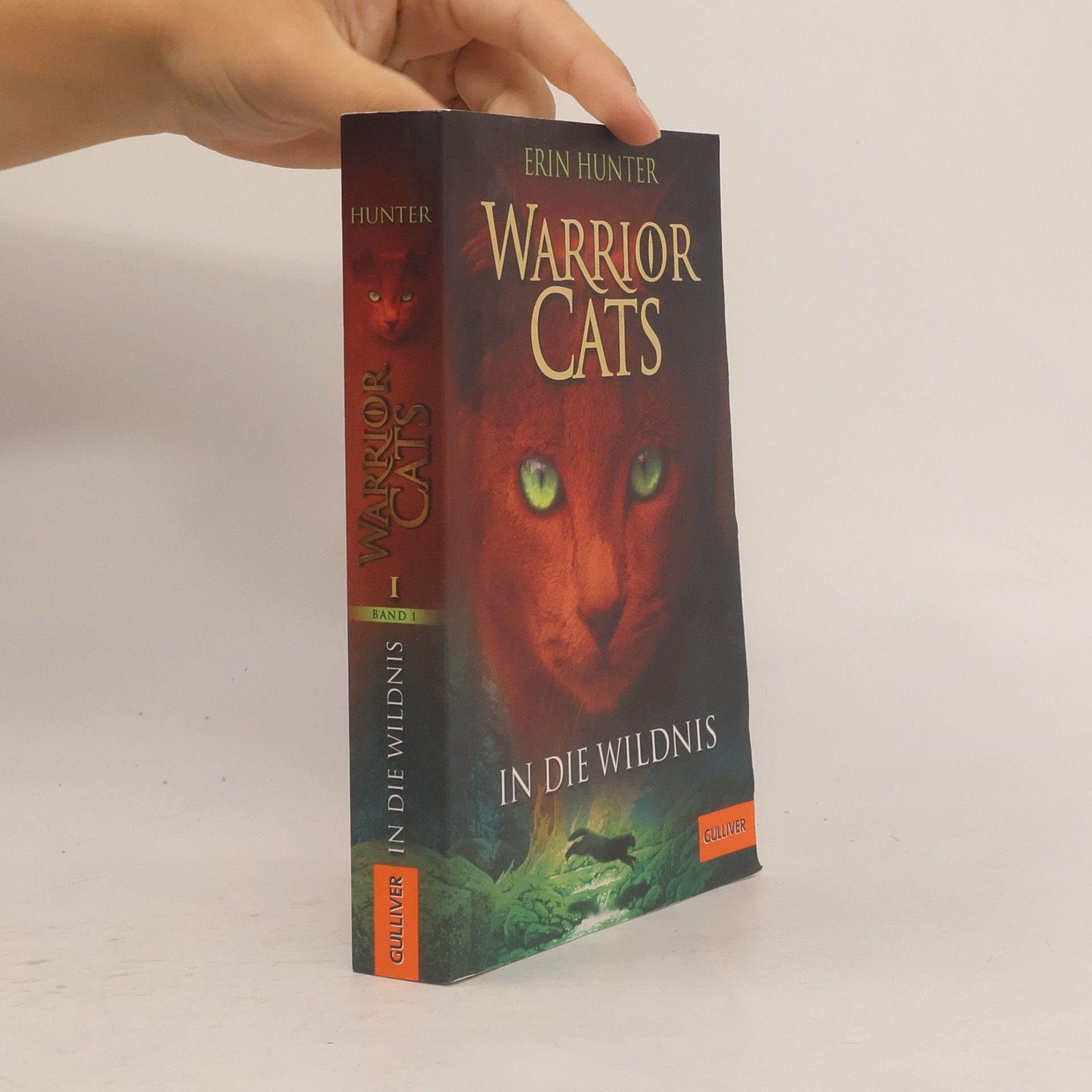 Erin Hunter Warrior Cats. In die Wildnis