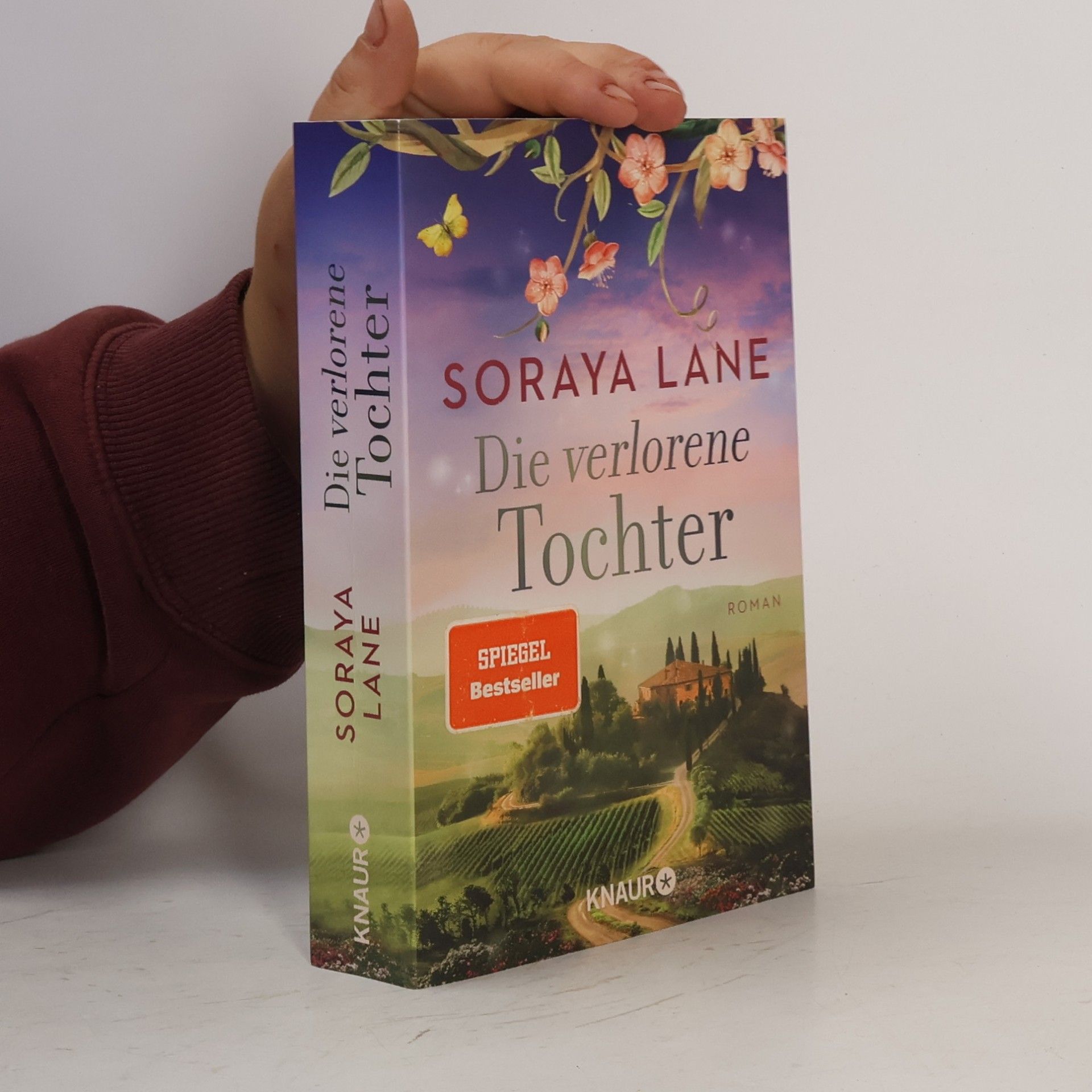 Soraya M. Lane Die verlorene Tochter