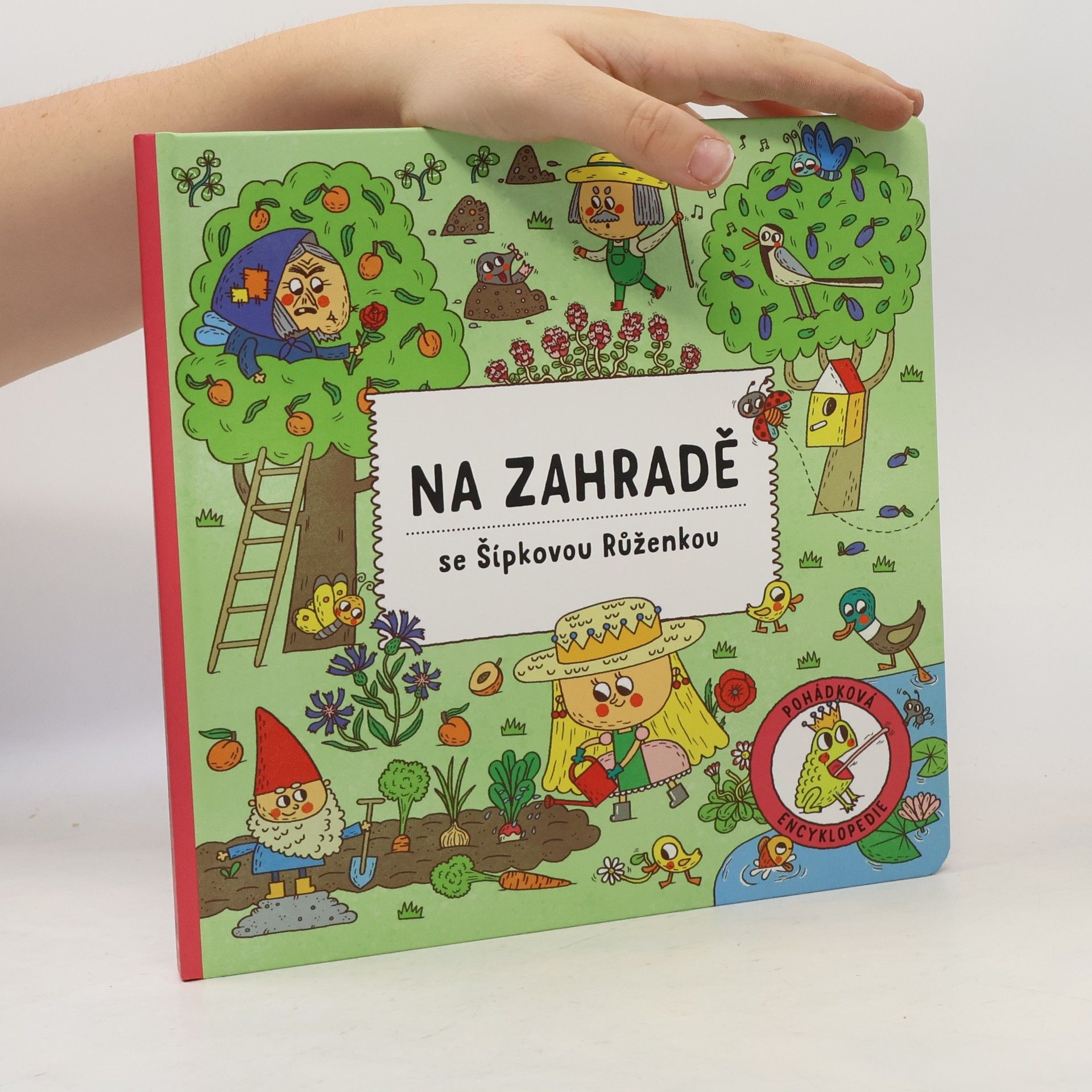Štěpánka Sekaninová Na zahradě se Šípkovou Růženkou