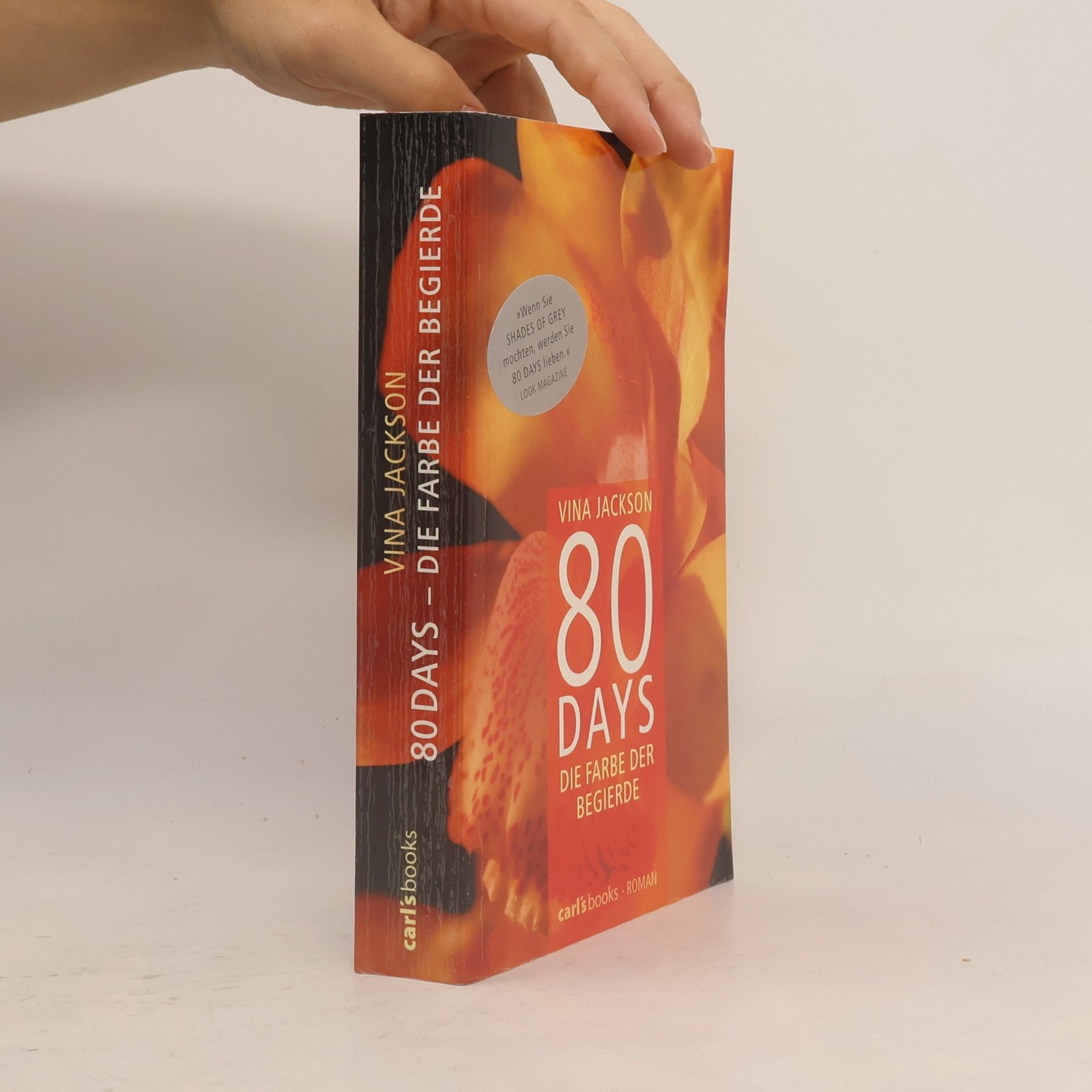 Vina Jackson 80 Days. Die Farbe der Begierde