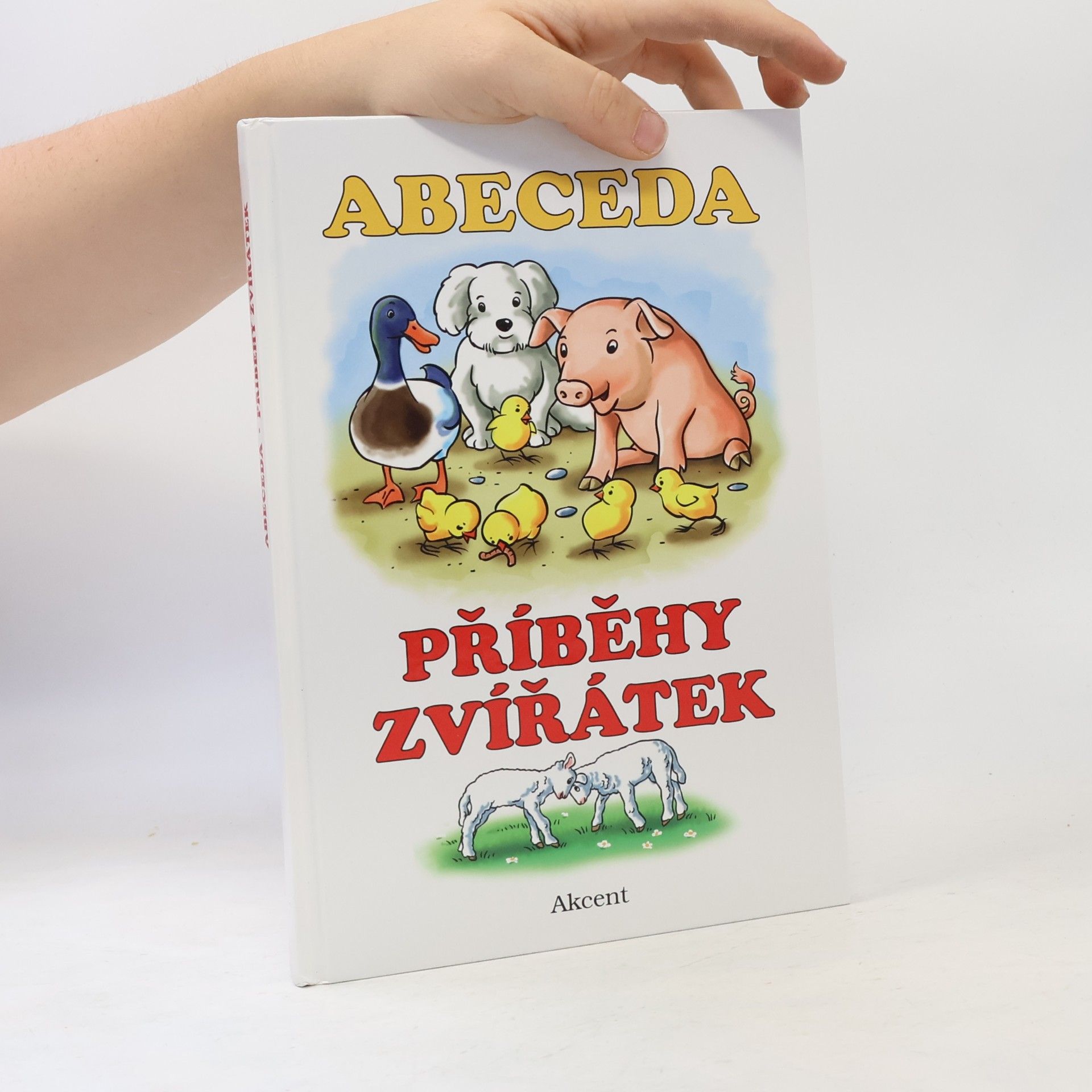 Alena Schejbalová Abeceda: Příběhy zvířátek