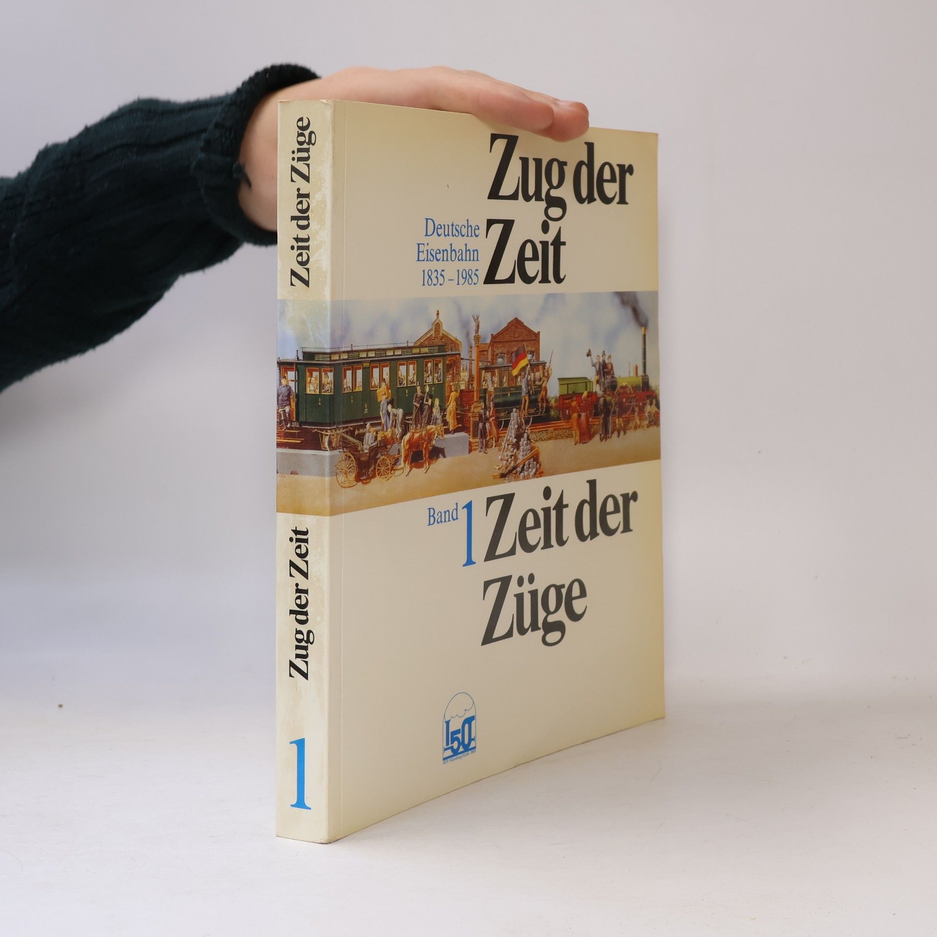 Eisenbahnjahr Ausstellungsgesellschaft (Nuremberg, Germany) Zug der Zeit, Zeit der Züge