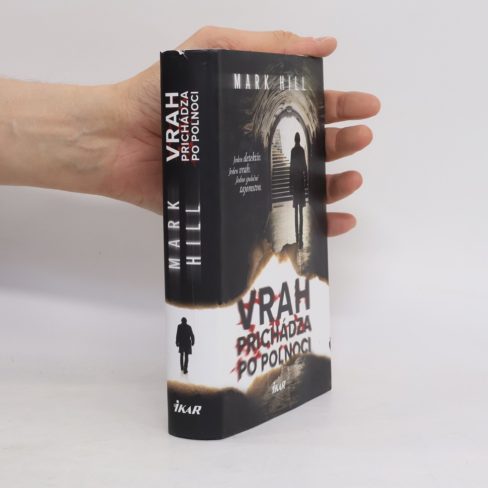 Mark Hill Vrah prichádza po polnoci